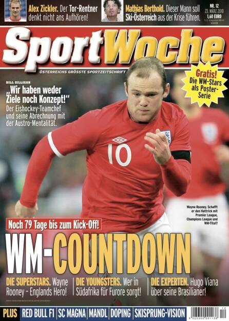 Sportwoche Nr 12, 23. März 2010 #sportgeschichte am #23032010 war @waynerooney am Cover der #sportwoche , weiters @mathiasberthold @redbull.f1 @fkaustriawien Mehr unter http://www.sportgeschichte.at https://www.instagram.com/sportgeschichte.at/
 (21.03.2021) 