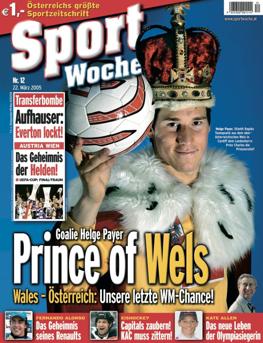 Sportwoche Nr 12, 22. März 2005: #sportgeschichte vor 16 Jahren am #22032005 @helgepayer @tws_helgepayer am #sportwoche cover, dazu @fkaustriawien @viennacapitalsmemes @rotjacken @katiejjallen @fernandoalo_oficial @f1 @eishockey.at @triathlonbabes Mehr unter http://www.sportgeschichte.at https://www.instagram.com/sportgeschichte.at/