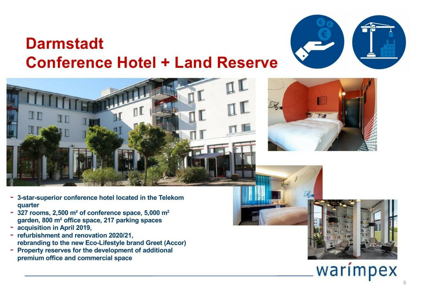 Warimpex - Darmstadt Conference Hotel + Land Reserve