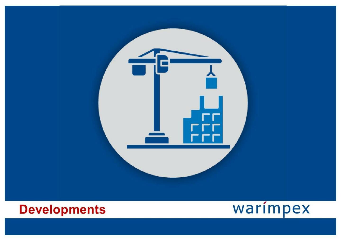 Warimpex - Developments