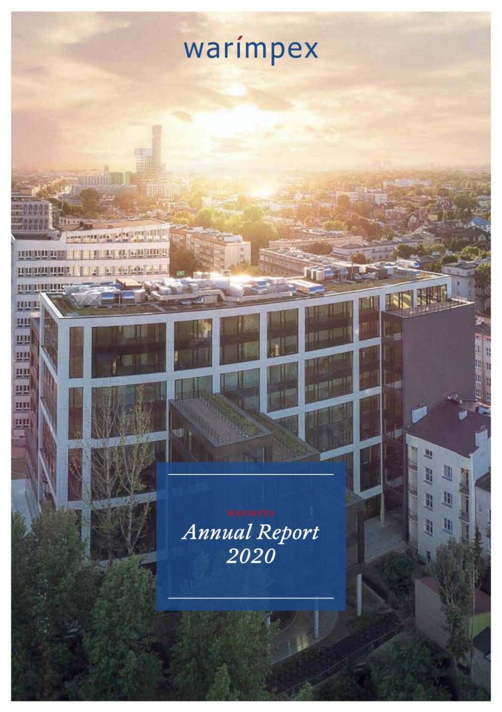 Warimpex Geschäftsbericht 2020 - https://boerse-social.com/companyreports/2021/214451/warimpex_geschaftsbericht_2020