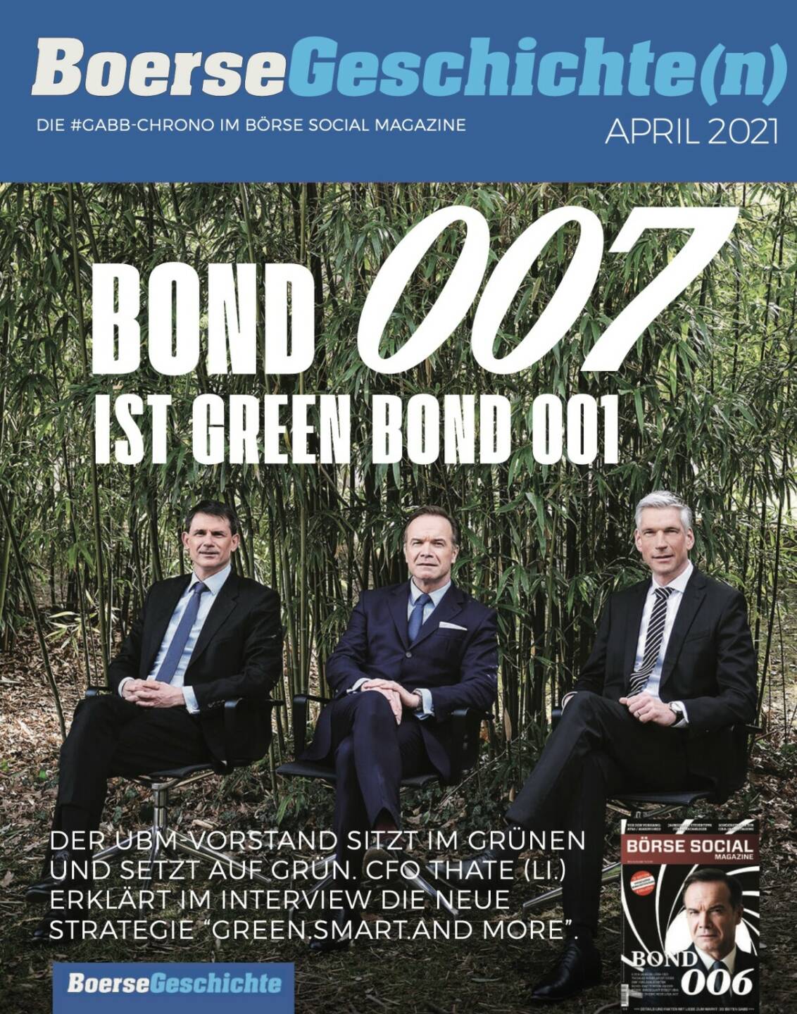 Bond 007 ist Green Bond 001 - Der UBM-Vorstand sitzt im Grünen und setzt auf grün. CFO Thate (Li.)  erklärt im Interview die neue Strategie green.smart.and more.