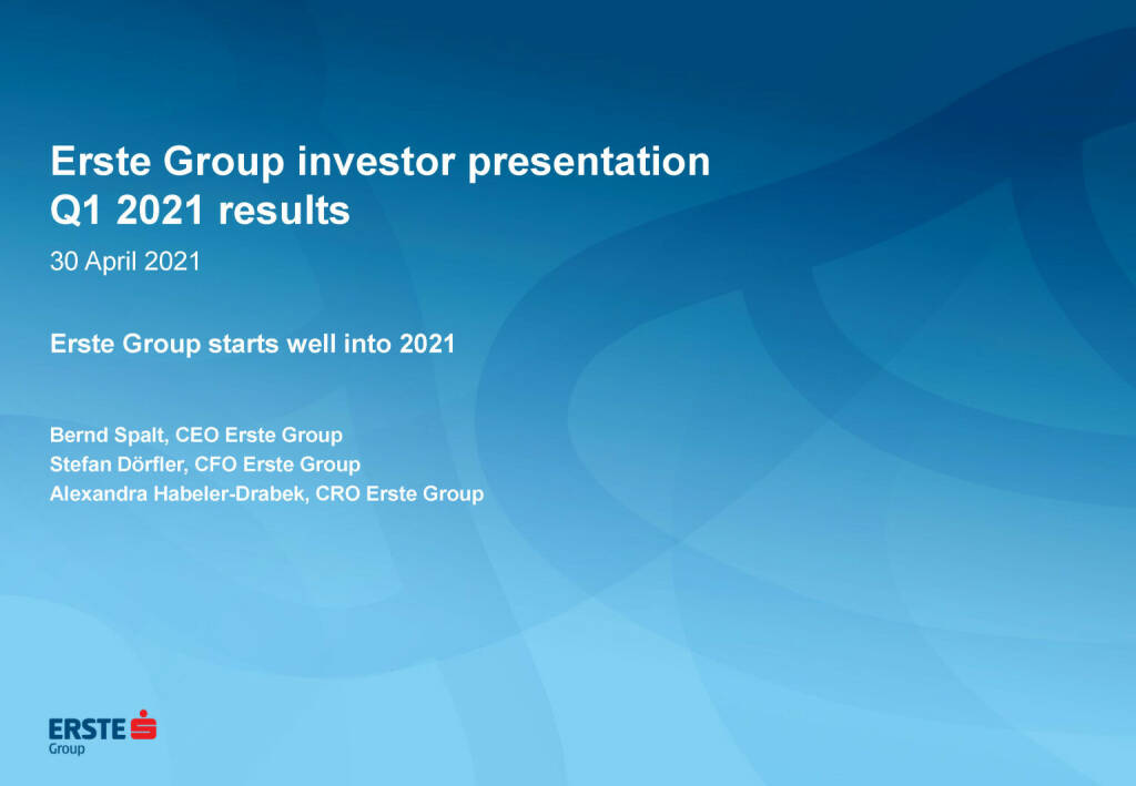 Erste Group - Investor presentation Q1 2021 results  (25.05.2021) 