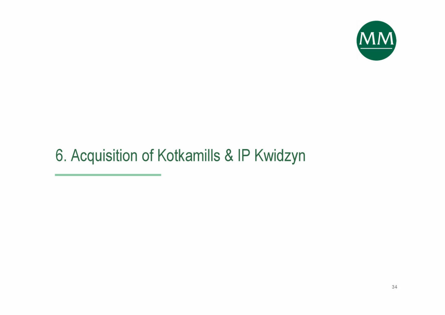 Mayr-Melnhof - Acquisition of Kotkamills & IP Kwidzyn