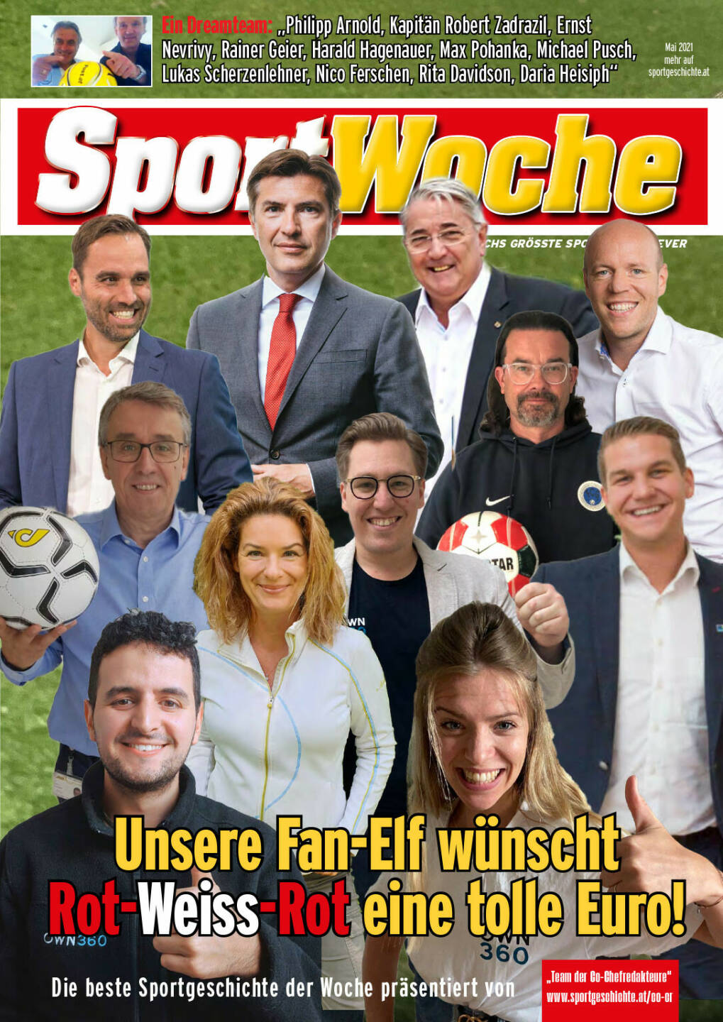 Unser Fan-Elf wünscht Rot-Weiss-Rot eine tolle Euro! Wahl des Teams der Co-Chefredakteure