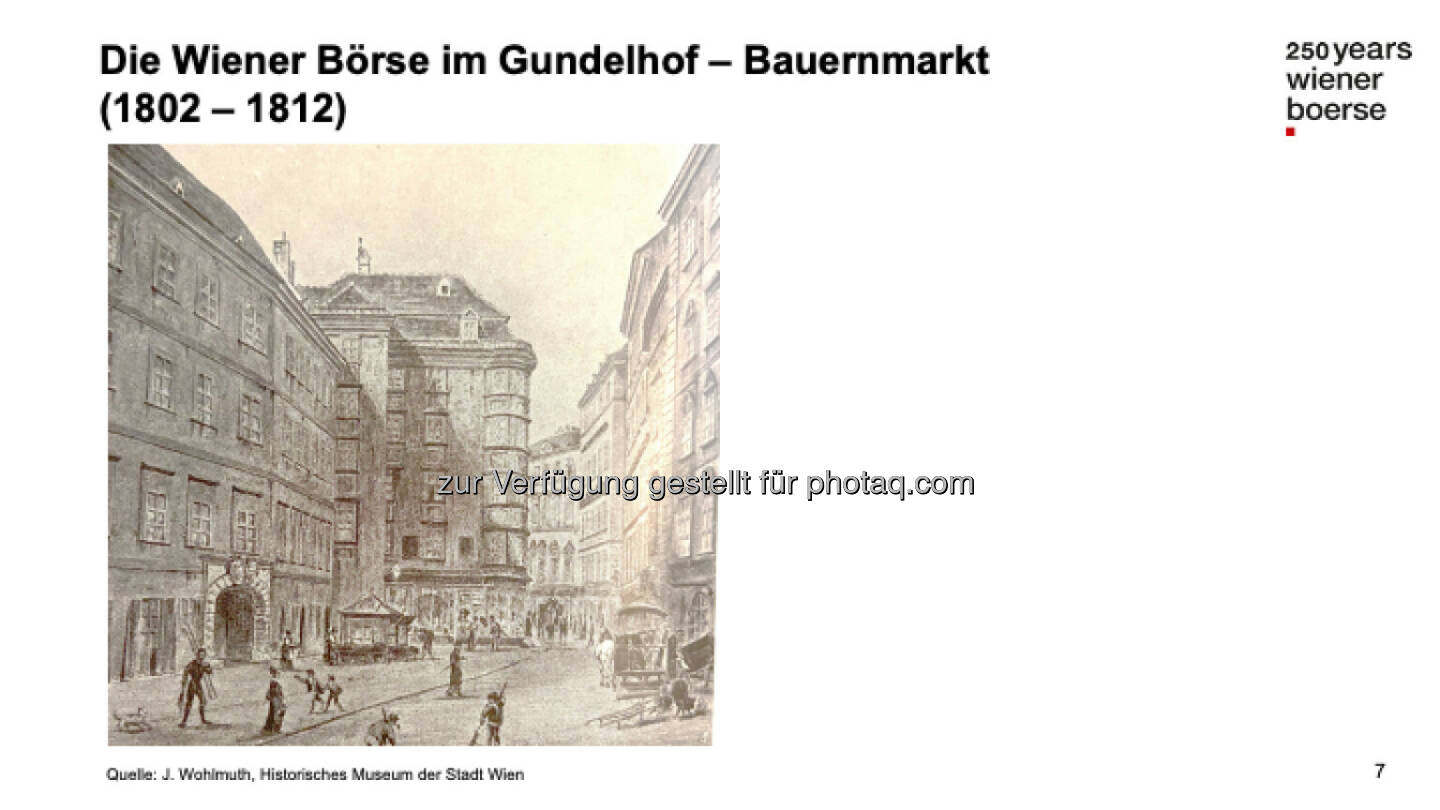 Die Wiener Börse im Gundelhof - Bauernmarkt (1802-1812)