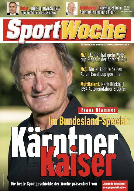 Franz Klammer - Im Bundesland-Special Kärntner Kaiser - Wahl des Teams der Co-Chefredakteure (11.07.2021) 