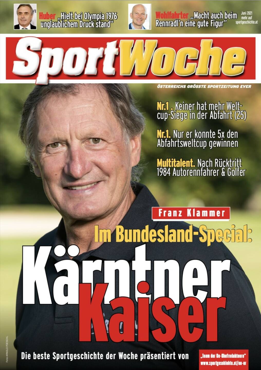 Franz Klammer - Im Bundesland-Special Kärntner Kaiser - Wahl des Teams der Co-Chefredakteure