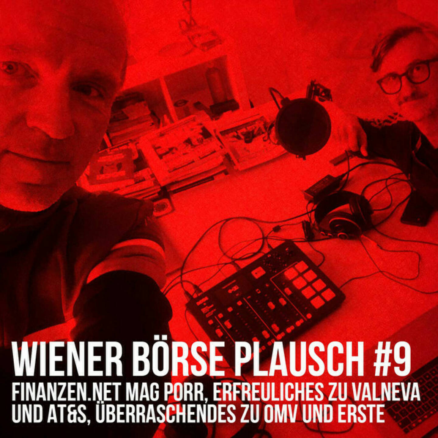 https://open.spotify.com/episode/5fLutl3ATzLp6OF7YM9tWw
Wiener B&ouml;rse Plausch #9: finanzen.net mag Porr, Erfreuliches zu Valneva und AT&S, &Uuml;berraschendes zu OMV und Erste - Team drajc, das sind die B&ouml;rse Social Network Eigent&uuml;mer Christian Drastil und Josef Chladek, quatscht in &bdquo;Wiener B&ouml;rse Plausch #9&ldquo; wieder &uuml;ber das aktuelle Geschehen in Wien. Die November-Folgen vom Wiener B&ouml;rse Plausch sind pr&auml;sentiert von der Rosinger Group, die sich mit einem Angebot an Listing-Interessierte UnternehmerInnen richtet. Gesprochen wird heute &uuml;ber Porr, Valneva, AT&S, VST, Tipps zu Palfinger und OMV bzw. auch (f&uuml;r uns) &Uuml;berraschendes zu OMV und Erste Group. Weiters gibt es eine neue Drajc(Tragedy)-Version.