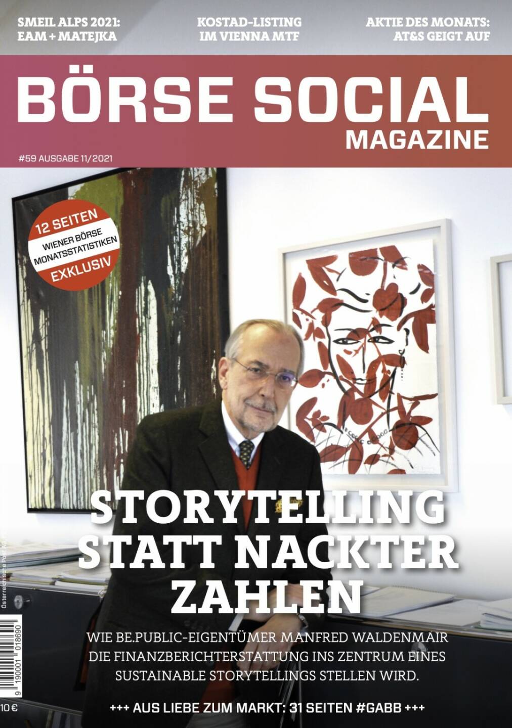 Magazine #59 - Storytelling statt nackter Zahlen - Wie be.public-Eigentümer Manfred Waldenmair die Finanzberichterstattung ins Zentrum eines Sustainable Storytellings stellen wird.