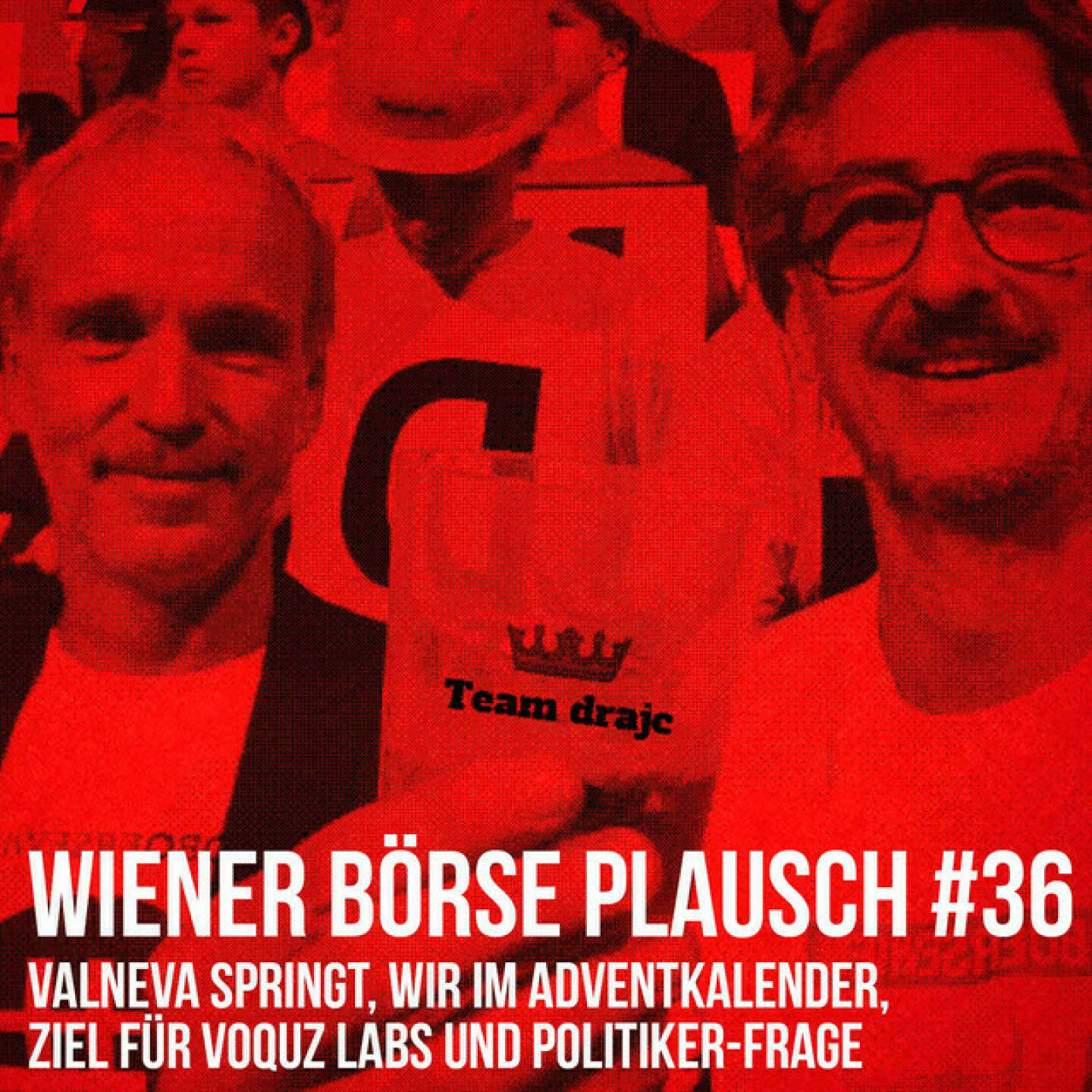 https://open.spotify.com/episode/1mXBxoTfHjlfdRWckq68mH
Wiener Börse Plausch #36: Valneva springt, wir im Adventkalender, Ziel für Voquz Labs und Politiker-Frage - <br><p>Team drajc, das sind die Börse Social Network Eigentümer Christian Drastil und Josef Chladek, quatscht in Wiener Börse Plausch #36 wieder über das aktuelle Geschehen in Wien. Heute geht es um den Kurssprung von <strong>Valneva</strong>, Kursziel von <strong>Voquz Labs</strong>, Aufträge für <strong>Andritz</strong>, <strong>AT&S</strong> und <strong>Frequentis</strong>, „Statistikfuchs dra“, wir im Adventkalender der CIRA, ein neuerlicher Weihachtssong von <strong>Della Torre</strong> &amp; <strong>Maxian</strong> und ein Aufruf an Politiker.</p>
<p>_Erwähnt werden: </p>
<ul>
<li>drajc im CIRA-Adventkalender: <a href=https://youtu.be/hcbjcBIR0Ug>https://youtu.be/hcbjcBIR0Ug</a> </li>
<li>Christoph Boschan im Börsenradio: <a href=https://boersenradio.at/page/brn/39832>https://boersenradio.at/page/brn/39832</a> _
<em>Die Dezember-Folgen vom Wiener Börse Plausch sind präsentiert von der <strong>Rosinger Group</strong>, die sich mit einem Angebot an Listing-Interessierte UnternehmerInnen richtet und einen Rekord im Rosgix feiern kann.</em></li>
</ul>
<p><em>Risikohinweis: Die hier veröffentlichten Gedanken sind weder als Empfehlung noch als ein Angebot oder eine Aufforderung zum An- oder Verkauf von Finanzinstrumenten zu verstehen und sollen auch nicht so verstanden werden. Sie stellen lediglich die persönliche Meinung der Podcastmacher dar. Der Handel mit Finanzprod ukten unterliegt einem Risiko. Sie können Ihr eingesetztes Kapital verlieren.</em></p>