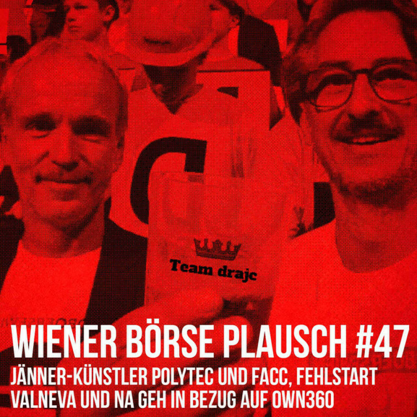 https://open.spotify.com/episode/4JmmZeS36QNWAkUFLfIida
Wiener Börse Plausch #47: Jänner-Künstler Polytec und FACC, Fehlstart Valneva und na geh in Bezug auf Own360 - <br><p>Team drajc, das sind die Börse Social Network Eigentümer Christian Drastil und Josef Chladek, quatscht in Wiener Börse Plausch #47 wieder über das aktuelle Geschehen in Wien. Heute geht es um die Jänner-Künstler <strong>Polytec</strong> und <strong>FACC</strong>, Fehlstart von <strong>Valneva</strong>, <strong>Banken</strong> mit Indexchancen, <strong>S Immo</strong>, Personalia zu <strong>Doboczky</strong> und <strong>Königstorfer</strong> sowie ein bissl „na geh“ in Bezug auf <strong>Own360</strong>.</p>
<p><em>Die Jänner-Folgen vom Wiener Börse Plausch sind präsentiert von <strong>Wienerberger</strong>, <strong>CEO Heimo Scheuch</strong> hat sich im Q4 ebenfalls unter die Podcaster gemischt: <a href=https://open.spotify.com/show/5D4Gz8bpAYNAI6tg7H695E?si=965f25f6ab8341c9>https://open.spotify.com/show/5D4Gz8bpAYNAI6tg7H695E?si=965f25f6ab8341c9</a> .</em></p>
<p><em><strong>Risikohinweis</strong>: Die hier veröffentlichten Gedanken sind weder als Empfehlung noch als ein Angebot oder eine Aufforderung zum An- oder Verkauf von Finanzinstrumenten zu verstehen und sollen auch nicht so verstanden werden. Sie stellen lediglich die persönliche Meinung der Podcastmacher dar. Der Handel mit Finanzprod ukten unterliegt einem Risiko. Sie können Ihr eingesetztes Kapital verlieren.</em></p>