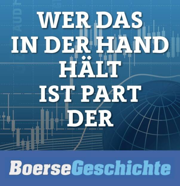 Wer das in der Hand hält, ist Part der BoerseGeschichte (30.01.2022) 