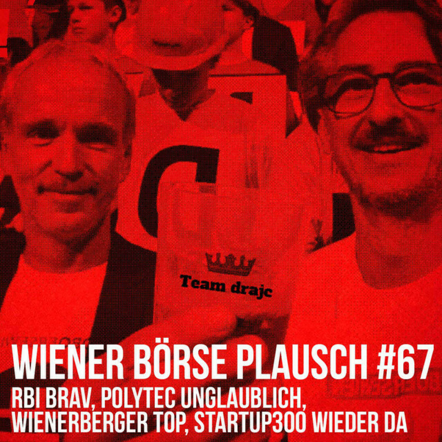 https://open.spotify.com/episode/10l7CERNNWQQWfFtQ7gKKx
Wiener Börse Plausch #67: RBI brav, Polytec unglaublich, Wienerberger top, startup300 wieder da - <p>Team drajc, das sind die Börse Social Network Eigentümer Christian Drastil und Josef Chladek, quatscht in Wiener Börse Plausch #67 über RBI, Wienerberger, UBM, Bawag, CPI/S Immo, Palfinger, startup300, dazu gibt es ein paar Tipps. </p><br/><p>Erwähnt werden:<br/>Sebastian Leben Philipp Süss von Goldman Sachs: <a href=https://open.spotify.com/episode/6dD2ZWO95JEnACOm9TMANT rel=nofollow>https://open.spotify.com/episode/6dD2ZWO95JEnACOm9TMANT</a></p><br/><p>Workshop IPO Anmeldung: <a href=https://www.wienerborse.at/wissen/bildung-beruf/seminare-lehrgaenge/seminare/eigenkapitalfinanzierung-durch-boersengang/ rel=nofollow>https://www.wienerborse.at/wissen/bildung-beruf/seminare-lehrgaenge/seminare/eigenkapitalfinanzierung-durch-boersengang/</a></p><br/><p>Die Februar-Folgen vom Wiener Börse Plausch sind präsentiert von Wienerberger, CEO Heimo Scheuch hat sich im Q4 ebenfalls unter die Podcaster gemischt: <a href=https://open.spotify.com/show/5D4Gz8bpAYNAI6tg7H695E rel=nofollow>https://open.spotify.com/show/5D4Gz8bpAYNAI6tg7H695E</a> . Co-Presenter ist UBM, siehe auch die überarbeitete <a href=https://boersenradio.at rel=nofollow>https://boersenradio.at</a></p><br/><p>Risikohinweis: Die hier veröffentlichten Gedanken sind weder als Empfehlung noch als ein Angebot oder eine Aufforderung zum An- oder Verkauf von Finanzinstrumenten zu verstehen und sollen auch nicht so verstanden werden. Sie stellen lediglich die persönliche Meinung der Podcastmacher dar. Der Handel mit Finanzprod ukten unterliegt einem Risiko. Sie können Ihr eingesetztes Kapital verlieren.</p>