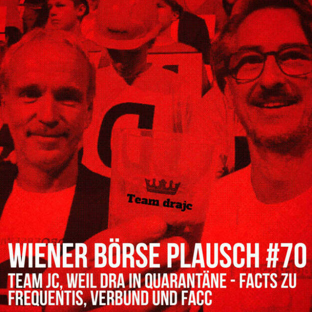 https://open.spotify.com/episode/1l4GNypOk9t81CdTF0ecdG
Wiener Börse Plausch #70: Team jc, weil dra in Quarantäne - Facts zu Frequentis, Verbund und FACC - <p>Team drajc, das sind die Börse Social Network Eigentümer Christian Drastil und Josef Chladek, quatscht in Wiener Börse Plausch #70 in der verkleinerten Version „Team jc“. Dies, weil dra trotz dreier Stiche mit einer Covid-Infektion darniederliegt und sich schonen muss. Inhaltlich geht es um die täglichen 0,01-Schritte von Frequentis, die starke FACC, Verbund-Auffälligkeiten sowie nette neue Kursziele.</p><br/><p>Die Februar-Folgen vom Wiener Börse Plausch sind präsentiert von Wienerberger, CEO Heimo Scheuch hat sich im Q4 ebenfalls unter die Podcaster gemischt: <a href=https://open.spotify.com/show/5D4Gz8bpAYNAI6tg7H695E rel=nofollow>https://open.spotify.com/show/5D4Gz8bpAYNAI6tg7H695E</a> . Co-Presenter ist UBM, siehe auch die überarbeitete <a href=https://boersenradio.at rel=nofollow>https://boersenradio.at</a></p><br/><p>Risikohinweis: Die hier veröffentlichten Gedanken sind weder als Empfehlung noch als ein Angebot oder eine Aufforderung zum An- oder Verkauf von Finanzinstrumenten zu verstehen und sollen auch nicht so verstanden werden. Sie stellen lediglich die persönliche Meinung der Podcastmacher dar. Der Handel mit Finanzprod ukten unterliegt einem Risiko. Sie können Ihr eingesetztes Kapital verlieren.</p> (07.02.2022) 