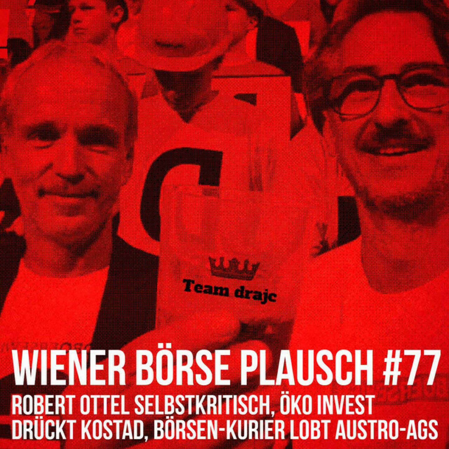 https://open.spotify.com/episode/21IBio87iB5xawOcUzGFOC
Wiener Börse Plausch #77: Robert Ottel selbstkritisch, Öko Invest drückt Kostad, Börsen-Kurier lobt Austro-AGs - <p>Team drajc, das sind die Börse Social Network Eigentümer Christian Drastil und Josef Chladek, quatscht im Wiener Börse Plausch #77 über Robert Ottel selbstkritisch, Öko Invest drückt Kostad, Börsen-Kurier warnt Austro-AGs, lobt aber AT&amp;S, Post und VIG suchen, weiters Immofinanz, Wienerberger, Do&amp;Co, Klaus Umek, Peter Bosek, Peter Brezinschek und Trauer um Ronnie Leitgeb.</p><br/><p>Die Februar-Folgen vom Wiener Börse Plausch sind präsentiert von Wienerberger, CEO Heimo Scheuch hat sich im Q4 ebenfalls unter die Podcaster gemischt: <a href=https://open.spotify.com/show/5D4Gz8bpAYNAI6tg7H695E rel=nofollow>https://open.spotify.com/show/5D4Gz8bpAYNAI6tg7H695E</a> . Co-Presenter ist UBM, siehe auch die überarbeitete <a href=https://boersenradio.at rel=nofollow>https://boersenradio.at</a></p><br/><p>Risikohinweis: Die hier veröffentlichten Gedanken sind weder als Empfehlung noch als ein Angebot oder eine Aufforderung zum An- oder Verkauf von Finanzinstrumenten zu verstehen und sollen auch nicht so verstanden werden. Sie stellen lediglich die persönliche Meinung der Podcastmacher dar. Der Handel mit Finanzprodukten unterliegt einem Risiko. Sie können Ihr eingesetztes Kapital verlieren.</p>