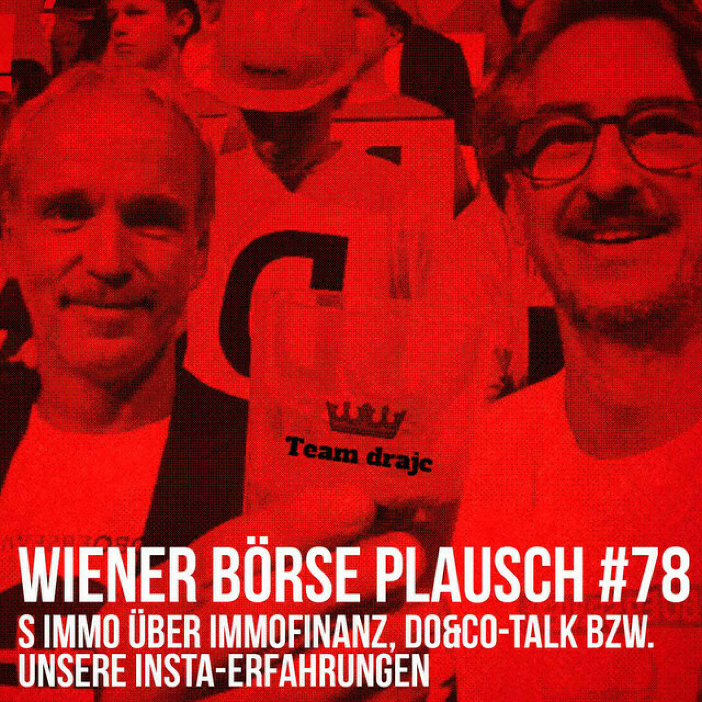 https://open.spotify.com/episode/02XjpFMRWlCXaTsyEnO4t0
Wiener Börse Plausch #78: S Immo über Immofinanz, Do&Co-Talk bzw. unsere Insta-Erfahrungen - <p>Team drajc, das sind die Börse Social Network Eigentümer Christian Drastil und Josef Chladek, quatscht im Wiener Börse Plausch #78 über das neue Insta-Profil <a href=https://www.instagram.com/boersegeschichte.at/ rel=nofollow>https://www.instagram.com/boersegeschichte.at/</a>  und überraschende Erstreaktionen dort, weiters über O-Töne von Do&amp;Co-CEO Gottfried Neumeister, S Immo über Immofinanz, Strabag, Andritz, Kostad, Mayr-Melnhof, Baader Bank sowie Florian Beckermann und Lisa Oberndorfer.</p><br/><p>Erwähnt wird:<br/>Do&amp;Co Einblicke - <a href=https://www.boerse-social.com/2022/02/17/343746 rel=nofollow>https://www.boerse-social.com/2022/02/17/343746</a></p><br/><p>Die Februar-Folgen vom Wiener Börse Plausch sind präsentiert von Wienerberger, CEO Heimo Scheuch hat sich im Q4 ebenfalls unter die Podcaster gemischt: <a href=https://open.spotify.com/show/5D4Gz8bpAYNAI6tg7H695E rel=nofollow>https://open.spotify.com/show/5D4Gz8bpAYNAI6tg7H695E</a> . Co-Presenter ist UBM, siehe auch die überarbeitete <a href=https://boersenradio.at rel=nofollow>https://boersenradio.at</a></p><br/><p>Risikohinweis: Die hier veröffentlichten Gedanken sind weder als Empfehlung noch als ein Angebot oder eine Aufforderung zum An- oder Verkauf von Finanzinstrumenten zu verstehen und sollen auch nicht so verstanden werden. Sie stellen lediglich die persönliche Meinung der Podcastmacher dar. Der Handel mit Finanzprodukten unterliegt einem Risiko. Sie können Ihr eingesetztes Kapital verlieren.</p>