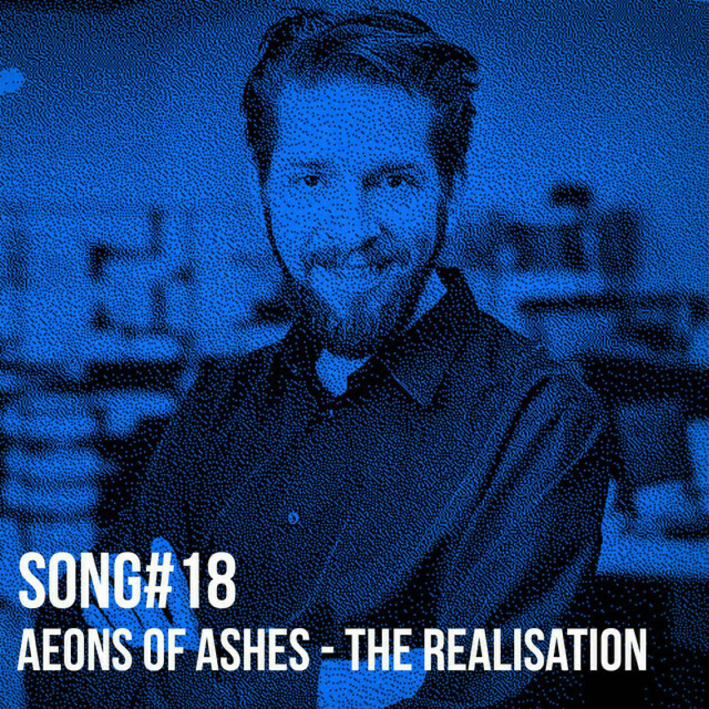 https://open.spotify.com/episode/2E02xwjyghifXmKr58HbY8
Song #18: Aeons Of Ashes - The Realisation - <p>Song #18: Tim Sklenitzka ist Storyteller  | Project Manager | Senior Consultant bei bepublic in Wien. Für seine Band Aeons of Ashes gibt der Kapitalmarktexperte eine „Achtung, Deathmetal“-Warnung aus. Der Song &#34;The Realisation“ stammt von der EP &#34;Initiation&#34; (2021). Music by Aeons of Ashes. Lyrics by Tim Sklenitzka. Recorded, mixed and mastered by Norbert Leitner. Danke für die Genehmigung!</p>