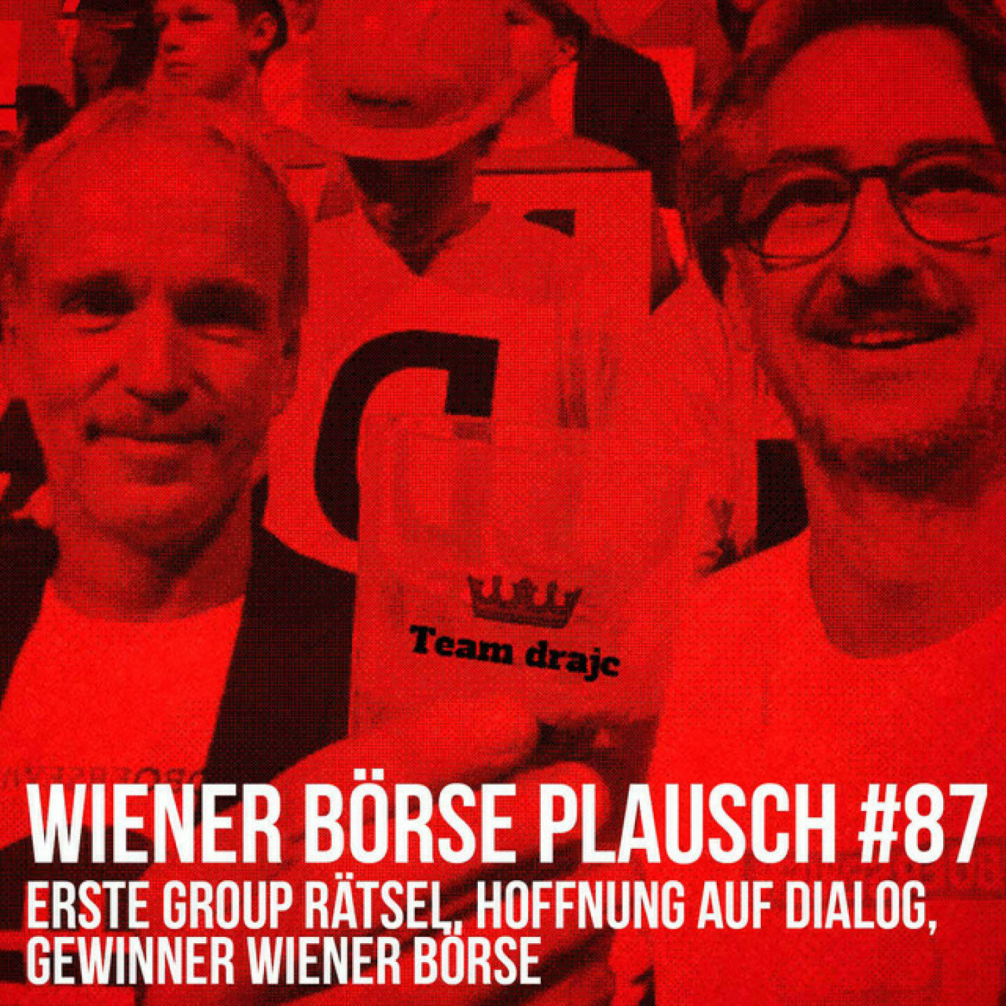 https://open.spotify.com/episode/5DSZRTxbKNMWa3xdB7tGau
Wiener Börse Plausch #87: Erste Group Rätsel, Hoffnung auf Dialog, Gewinner Wiener Börse - <p>Team drajc, das sind die Börse Social Network Eigentümer Christian Drastil und Josef Chladek, quatscht im Wiener Börse Plausch #87 über ein Erste Group-Rätsel, RBI-Ansagen, Flughafen Wien, Verbund, Andritz, UBM sowie Historisches im Umsatzbereich mit dem Gewinner Wiener Börse. Dazu: Ein Hans-Huber-Spoiler.</p><br/><p>Risikohinweis: Die hier veröffentlichten Gedanken sind weder als Empfehlung noch als ein Angebot oder eine Aufforderung zum An- oder Verkauf von Finanzinstrumenten zu verstehen und sollen auch nicht so verstanden werden. Sie stellen lediglich die persönliche Meinung der Podcastmacher dar. Der Handel mit Finanzprodukten unterliegt einem Risiko. Sie können Ihr eingesetztes Kapital verlieren.</p><br/><p>Die März-Folgen vom Wiener Börse Plausch sind präsentiert von Wienerberger,  CEO Heimo Scheuch hat sich im Q4 ebenfalls unter die Podcaster gemischt: <a href=https://open.spotify.com/show/5D4Gz8bpAYNAI6tg7H695E rel=nofollow>https://open.spotify.com/show/5D4Gz8bpAYNAI6tg7H695E</a> . Co-Presenter ist Freisinger Trockeneis, siehe auch die überarbeitete <a href=https://boersenradio.at rel=nofollow>https://boersenradio.at</a></p><br/><p>Risikohinweis: Die hier veröffentlichten Gedanken sind weder als Empfehlung noch als ein Angebot oder eine Aufforderung zum An- oder Verkauf von Finanzinstrumenten zu verstehen und sollen auch nicht so verstanden werden. Sie stellen lediglich die persönliche Meinung der Podcastmacher dar. Der Handel mit Finanzprodukten unterliegt einem Risiko. Sie können Ihr eingesetztes Kapital verlieren.</p>