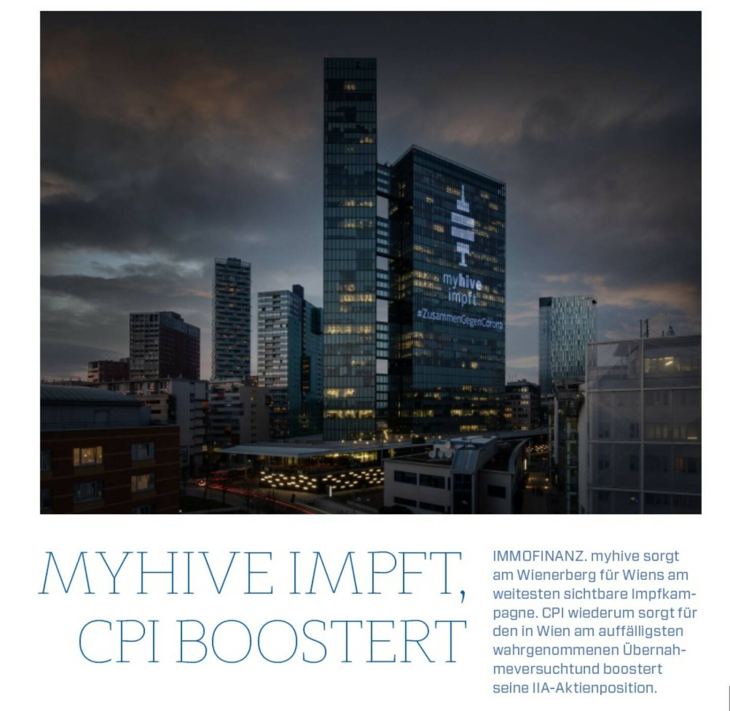 #immofinanz gefragt: @myhive_offices impft, #cpipropertygroup #boostert die #aktienposition #takeover #trading #boersesocialmagazine #covid 