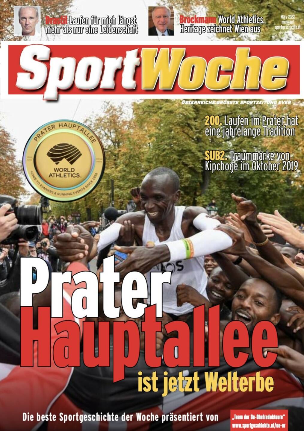 Prater Hauptallee ist jetzt Welterbe - 200. Laufen im Prater hat eine jahrelange Tradition, SUB2. Traummarke von Kipchoge im Oktober 2019