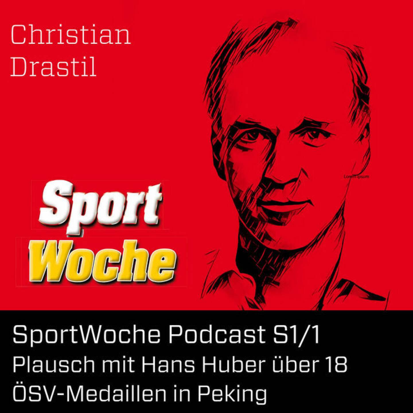 https://open.spotify.com/episode/6iP9xV2HmHCy1z5LVSBE7T
SportWoche Podcast S1/1: Plausch mit Hans Huber &uuml;ber 18 &Ouml;SV-Medaillen in Peking - <p>Ex-ORF-Sportchef Hans Huber zu Gast bei uns im Studio. Christian Drastil geht mit ihm auf Basis der sportgeschichte.at-Datenbank alle 18 &Ouml;SV-Medaillen in Peking durch. Eben Sportgeschichte zum gerne Erinnern. </p><br/><p>About: Die Marke, Patent, Rechte und das Archiv der SportWoche wurden 2017 von Christian Drastil Comm. erworben,  Mehr unter http://www.sportgeschichte.at  Der neue SportWoche Podcast ist eingebettet in &bdquo;Wiener B&ouml;rse, Sport, Musik (und mehr)" und wird nach den Startfolgen, die  pr&auml;sentiert von Cleen Energy sind ( <a href=https://cleen-energy.com rel=nofollow>https://cleen-energy.com</a> ) w&ouml;chentlich erscheinen.</p>