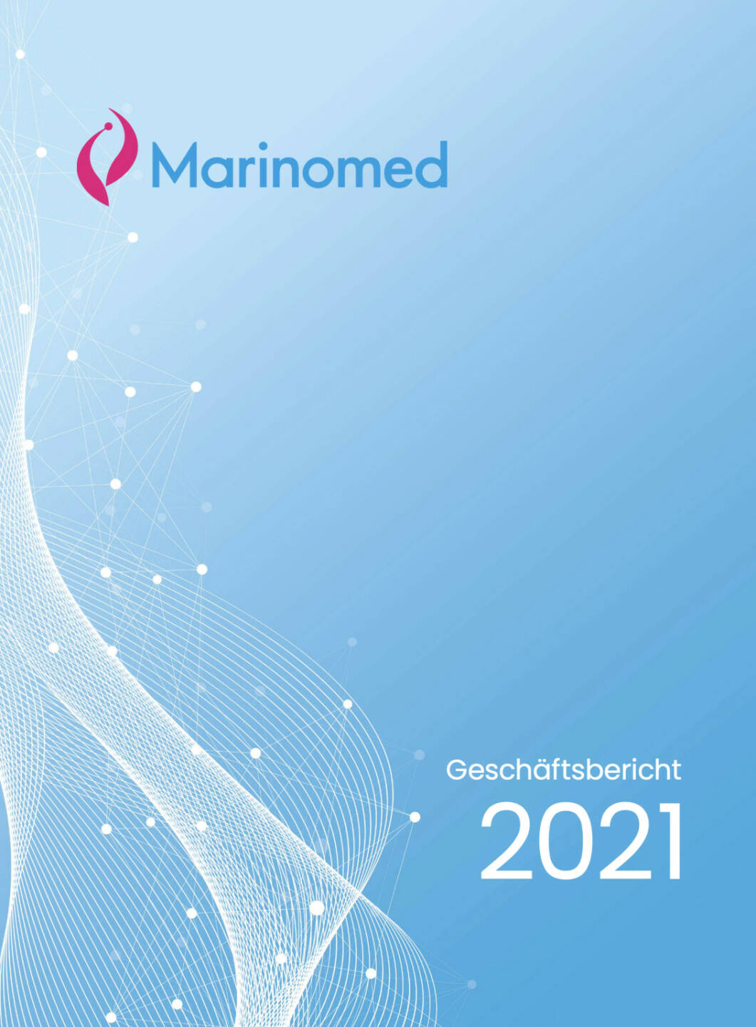 Marinomed Geschäftsbericht 2021 - https://boerse-social.com/companyreports/2022/214731/marinomed_geschaftsbericht_2021