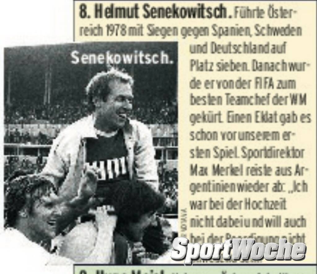 30.06.2022: 30.06.1978: ÖFB-Nationalteam - Helmut Senekowitsch: Ende als Trainer ÖFB-Nationalteam: 26 Spiele: 14 Siege, 4 Unentschieden, 8 Niederlagen - Tore: 40:26. Punktekoeffizient: 1,77 (5. von 27 Teamchefs gereiht nach Punktekoeffizient) , © Bilder aus der SportWoche (30.06.2022) 