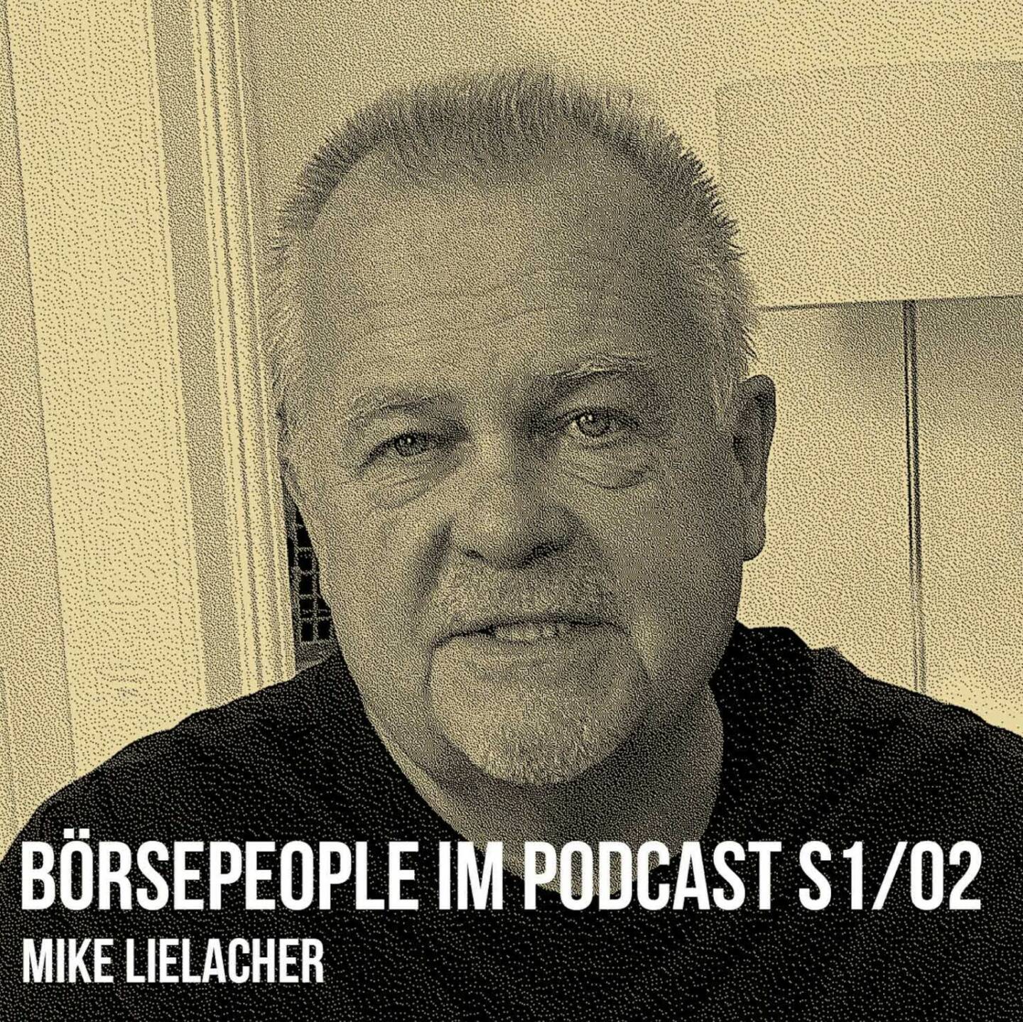 Mike Lielacher ist der 2. Börsepeople-Gast in unserer Season 1. https://boersenradio.at/page/podcast/3132