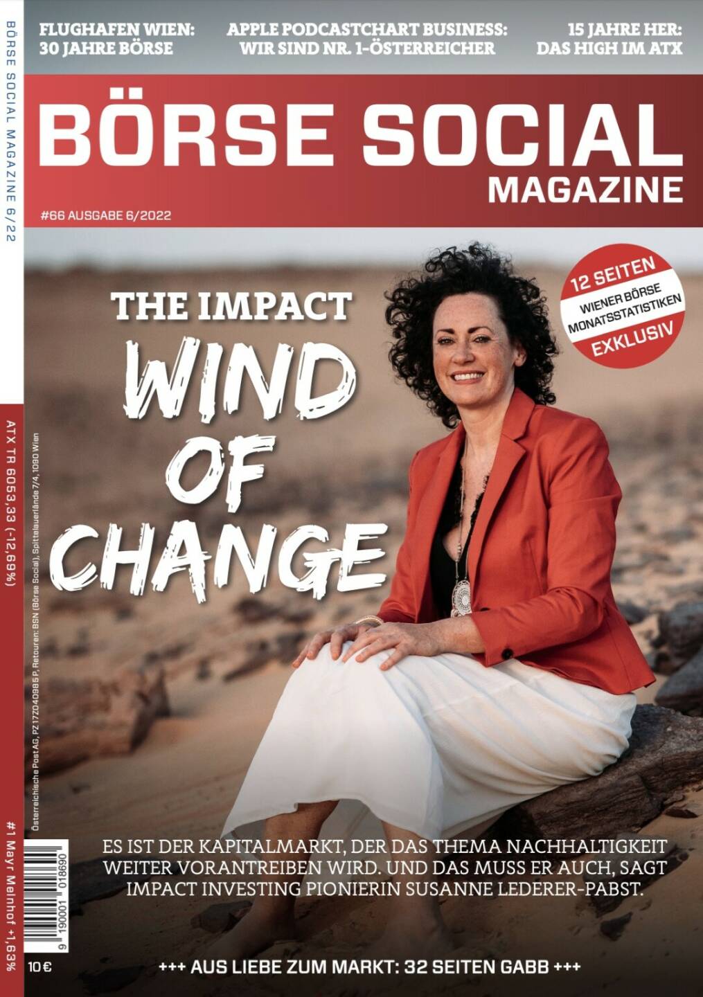 Magazine #66 - The Impact Wind of Change - Es ist Der Kapitalmarkt, der das Thema Nachhaltigkeit weiter vorantreiben wird. Und das muss er auch, sagt impact Investing Pionierin SUsanne Lederer-Pabst.