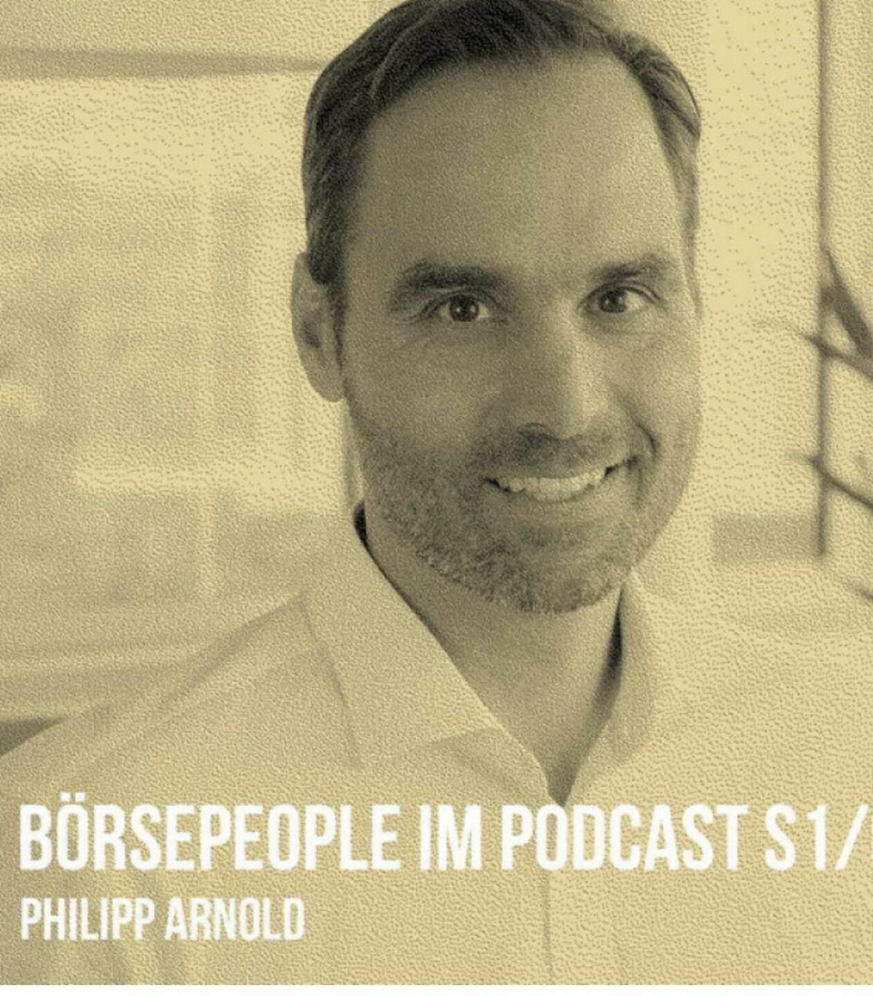 Philipp Arnold ist der 5. Gast in unserer Börsepeople Season 1 unter http://www.boersenradio.at/people  