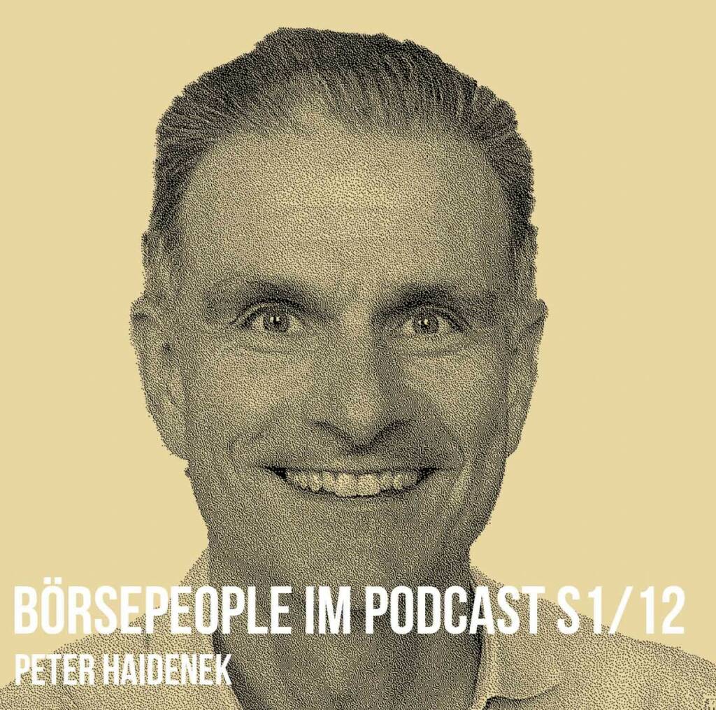 Peter Haidenek ist der 12. Gast in unserer Börsepeople Season 1 unter http://www.boersenradio.at/people   (08.08.2022) 