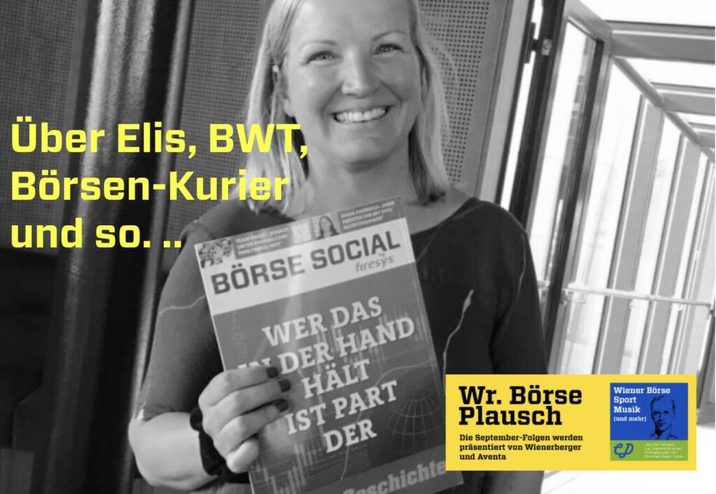 Über Elis Karner und so in  Folge S3/11 der Wiener Börse Pläusche im Rahmen von http://www.christian-drastil.com/podcast .  (26.09.2022) 