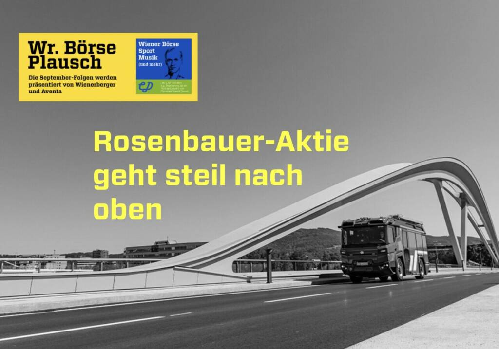 Die Rosenbauer-Aktie geht steil nach oben. Dies und mehr in Folge S3/28 der Wiener Börse Pläusche im Rahmen von http://www.christian-drastil.com/podcast .  (19.10.2022) 
