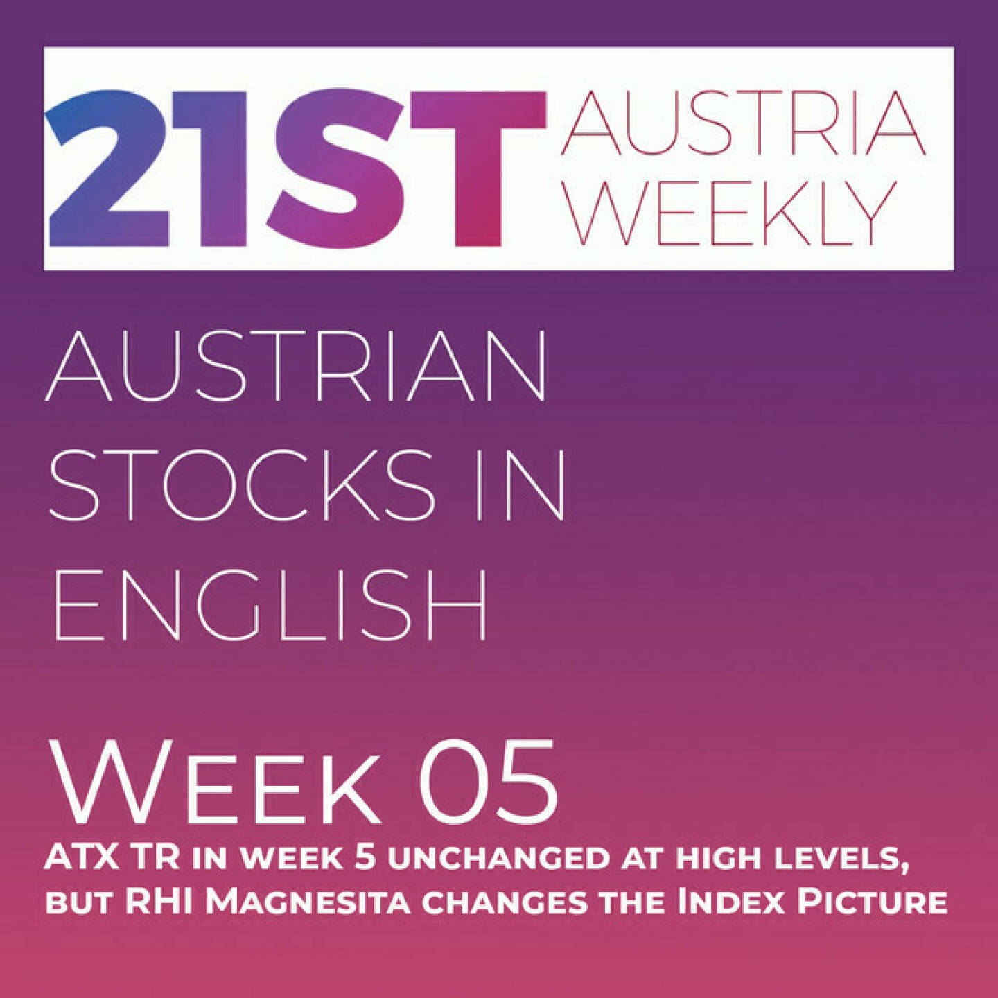 https://open.spotify.com/episode/7xelJDvQNVJXMAHSk8LH5X
Austrian Stocks in English: ATX TR in week 5 unchanged at high levels, but RHI Magnesita changes the Index Picture - <p>Welcome  to &#34;Austrian Stocks in English - presented by Palfinger&#34;, the english spoken weekly Summary for the Austrian Stock Market,  positioned every Sunday in the mostly german languaged Podcast &#34;Audio-CD.at Indie Podcasts&#34;- Wiener Börse, Sport Musik und Mehr“ . <br/><br/>This script is based on our 21st Austria weekly and Week 5 brought for ATX TR a consolidation on high levels, the index closed slightly better at 7131. Best stock in ATX Prime was RHI Magnesita, who entered the Index Watchlist at position 13 when it comes to Market Cap. News came from Austriacard, Croma-Pharma, ams Osram, Pierer Mobility, Uniqa, Palfinger, Andritz, CA Immo, RBI, AT&amp;S, Austrian Post, Siemens AG Österreich and Kontron, spoken by the absolutely smart Alison.<br/><br/>Please rate my Podcast on Apple Podcasts (or Spotify): <a href=https://podcasts.apple.com/at/podcast/audio-cd-at-indie-podcasts-wiener-börse-sport-musik-und-mehr/id1484919130 target=_blank>https://podcasts.apple.com/at/podcast/audio-cd-at-indie-podcasts-wiener-börse-sport-musik-und-mehr/id1484919130</a> .And please spread the word : <a href=https://www.boerse-social.com/21staustria target=_blank>https://www.boerse-social.com/21staustria</a> - the address to subscribe to the weekly summary as a PDF.</p>