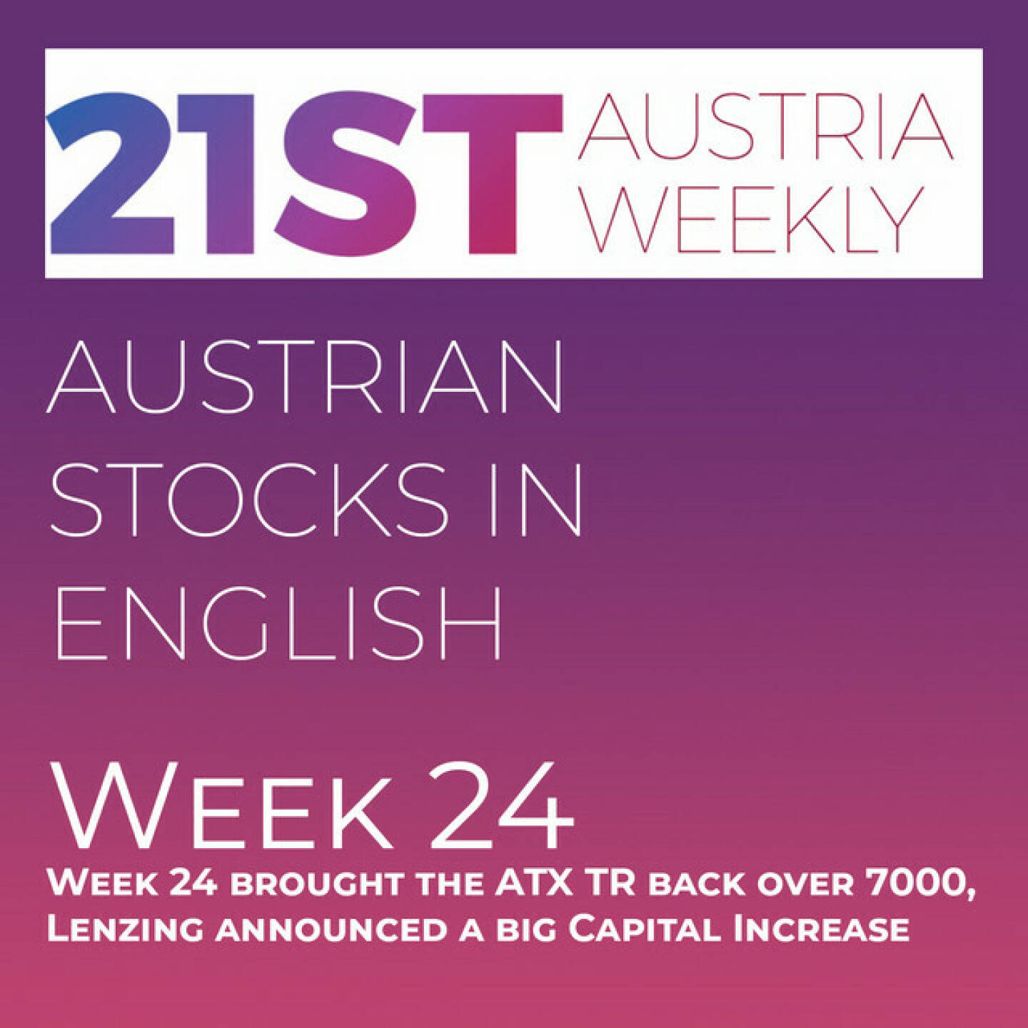 https://open.spotify.com/episode/4XN6iT2x0CXIcOxpg6UmJP
Austrian Stocks in English: Week 24 brought the ATX TR back over 7000, Lenzing announced a big Capital Increase - <p>Welcome  to "Austrian Stocks in English - presented by Palfinger", the english spoken weekly Summary for the Austrian Stock Market,  positioned every Sunday in the mostly german languaged Podcast "Audio-CD.at Indie Podcasts"- Wiener B&ouml;rse, Sport Musik und Mehr&ldquo; .<br/><br/>The following script is based on our 21st Austria weekly and Week 24 was a good week for ATX TR, which gained 0.9 percent with a closing price over 7000 points.&nbsp;News came from Palfinger, Croma-Pharma, Valneva, Andritz, Kapsch TrafficCom, Vienna Airport, OMV, DO&amp;CO, Marinomed and Lenzing, the company announced a fully underwritten capital increase.&nbsp;And these News are spoken by the absolutely smart Alison.<br/><br/><a href=https://boerse-social.com/21staustria target=_blank>https://boerse-social.com/21staustria</a><br/><br/>Please rate my Podcast on Apple Podcasts (or Spotify): <a href=https://podcasts.apple.com/at/podcast/audio-cd-at-indie-podcasts-wiener-boerse-sport-musik-und-mehr/id1484919130 target=_blank>https://podcasts.apple.com/at/podcast/audio-cd-at-indie-podcasts-wiener-boerse-sport-musik-und-mehr/id1484919130</a> .And please spread the word : <a href=https://www.boerse-social.com/21staustria target=_blank>https://www.boerse-social.com/21staustria</a> - the address to subscribe to the weekly summary as a PDF.</p>
