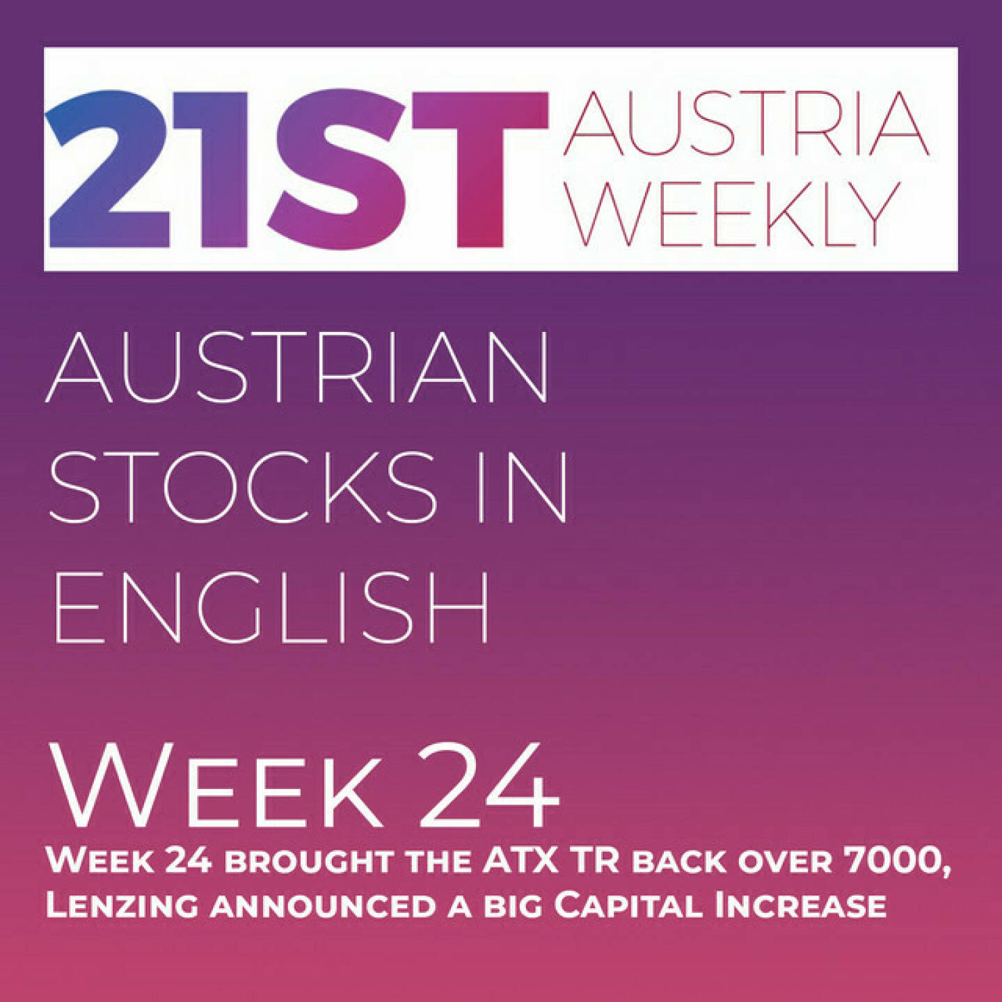 https://open.spotify.com/episode/4XN6iT2x0CXIcOxpg6UmJP
Austrian Stocks in English: Week 24 brought the ATX TR back over 7000, Lenzing announced a big Capital Increase - <p>Welcome  to &#34;Austrian Stocks in English - presented by Palfinger&#34;, the english spoken weekly Summary for the Austrian Stock Market,  positioned every Sunday in the mostly german languaged Podcast &#34;Audio-CD.at Indie Podcasts&#34;- Wiener Börse, Sport Musik und Mehr“ .<br/><br/>The following script is based on our 21st Austria weekly and Week 24 was a good week for ATX TR, which gained 0.9 percent with a closing price over 7000 points. News came from Palfinger, Croma-Pharma, Valneva, Andritz, Kapsch TrafficCom, Vienna Airport, OMV, DO&amp;CO, Marinomed and Lenzing, the company announced a fully underwritten capital increase. And these News are spoken by the absolutely smart Alison.<br/><br/><a href=https://boerse-social.com/21staustria target=_blank>https://boerse-social.com/21staustria</a><br/><br/>Please rate my Podcast on Apple Podcasts (or Spotify): <a href=https://podcasts.apple.com/at/podcast/audio-cd-at-indie-podcasts-wiener-boerse-sport-musik-und-mehr/id1484919130 target=_blank>https://podcasts.apple.com/at/podcast/audio-cd-at-indie-podcasts-wiener-boerse-sport-musik-und-mehr/id1484919130</a> .And please spread the word : <a href=https://www.boerse-social.com/21staustria target=_blank>https://www.boerse-social.com/21staustria</a> - the address to subscribe to the weekly summary as a PDF.</p>