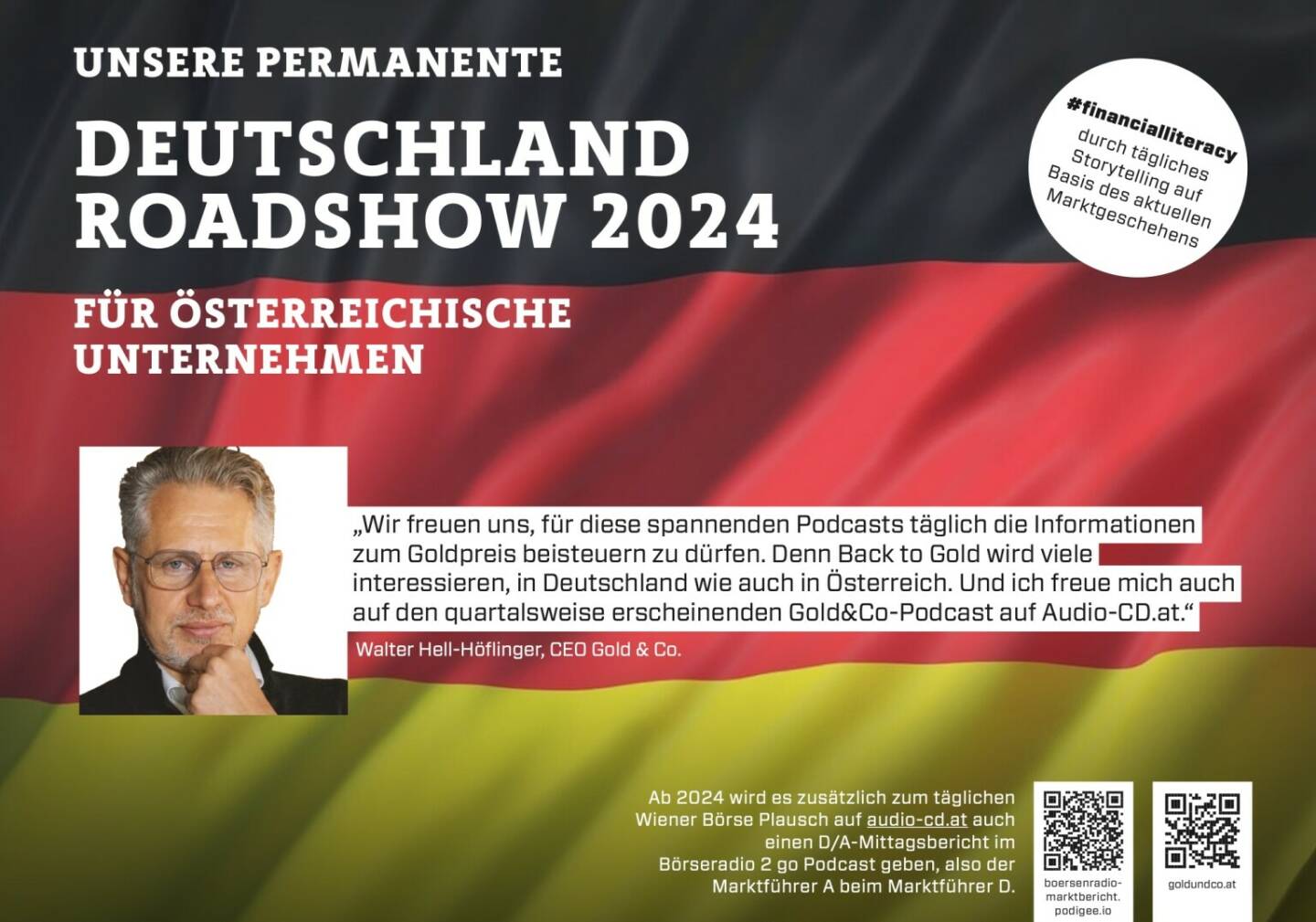 Walter Hell-Höflinger mit Gold&Co 2024 mit uns auf Deutschlandroadshow für https://boersenradio-marktbericht.podigee.io