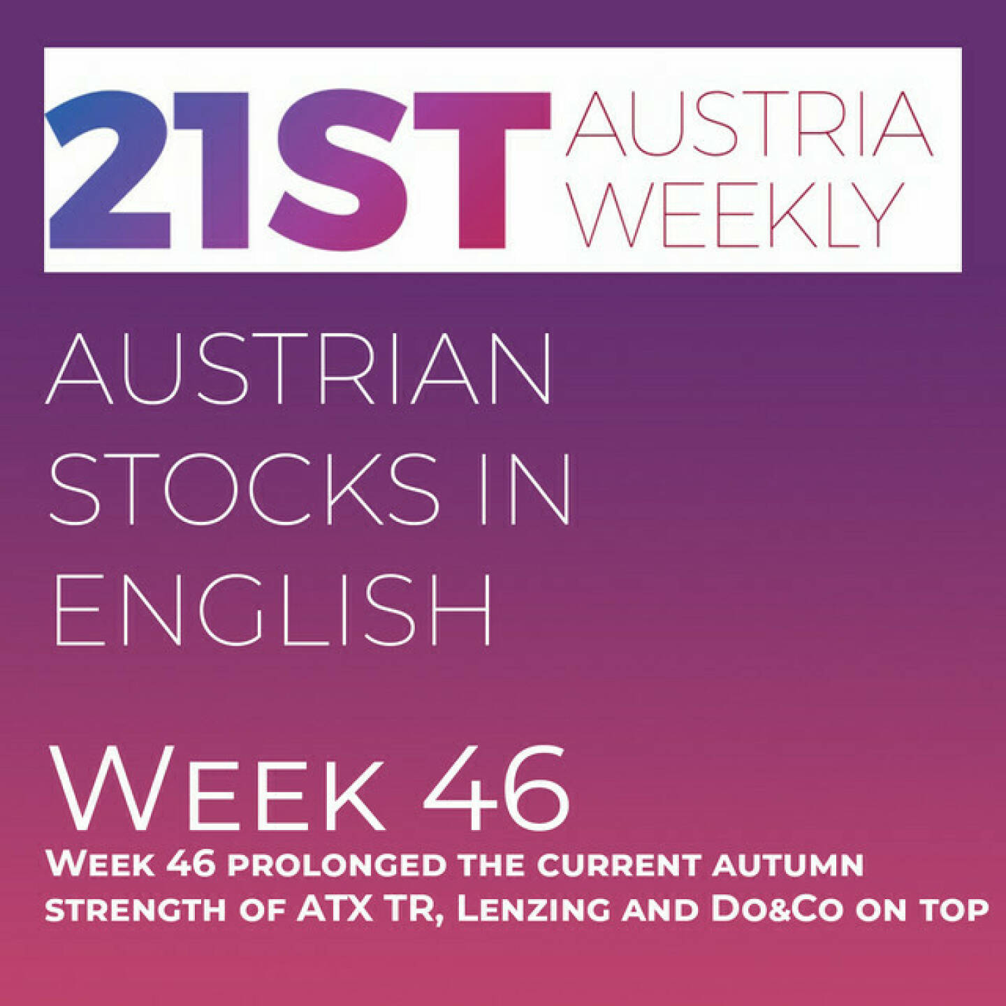 https://open.spotify.com/episode/64XglKO7PNtsI9QciVeywh
Austrian Stocks in English: Week 46 prolonged the current autumn strength of ATX TR, Lenzing and Do&Co on top - <p>Welcome  to &#34;Austrian Stocks in English - presented by Palfinger&#34;, the english spoken weekly Summary for the Austrian Stock Market,  positioned every Sunday in the mostly german languaged Podcast &#34;Audio-CD.at Indie Podcasts&#34;- Wiener Börse, Sport Musik und Mehr“ .<br/><br/>The following script is based on our 21st Austria weekly and week 46 prolonged the strong November for the Austrian Market, ATX TR gained 2.2 percent with Lenzing, Do&amp;Co and in the second row Porr in Front. AT&amp;S has engaged in negotiations with Österreichische Beteiligungs AG (ÖBAG), but it was the announcement of a potential capital increase which weakened the stock. News came from ams Osram (2), Frequentis (2), Valneva, Austrian Post, AT&amp;S, Polytec, Rosenbauer, Andritz (2), UBM, Kapsch TrafficCom, Vienna Stock Exchange, DO &amp; CO, Vienna Airport, Strabag and Palfinger.<br/><br/><a href=https://boerse-social.com/21staustria target=_blank>https://boerse-social.com/21staustria</a><br/><br/><a href=https://www.audio-cd.at/search/austrian%20stocks%20in%20english target=_blank>https://www.audio-cd.at/search/austrian%20stocks%20in%20english</a><br/><br/>30x30 Finanzwissen pur für Österreich auf Spotify spoken by Alison:: <a href=https://open.spotify.com/playlist/3MfSMoCXAJMdQGwjpjgmLm target=_blank>https://open.spotify.com/playlist/3MfSMoCXAJMdQGwjpjgmLm</a><br/><br/>Please rate my Podcast on Apple Podcasts (or Spotify): <a href=https://podcasts.apple.com/at/podcast/audio-cd-at-indie-podcasts-wiener-boerse-sport-musik-und-mehr/id1484919130 target=_blank>https://podcasts.apple.com/at/podcast/audio-cd-at-indie-podcasts-wiener-boerse-sport-musik-und-mehr/id1484919130</a> .And please spread the word : <a href=https://www.boerse-social.com/21staustria target=_blank>https://www.boerse-social.com/21staustria</a> - the address to subscribe to the weekly summary as a PDF.</p>