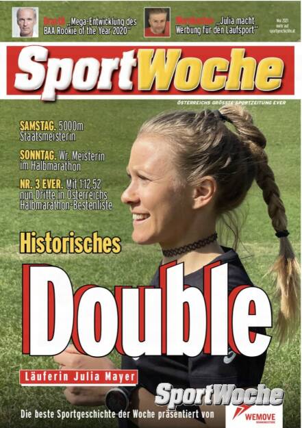 NÖ-Kalender der SportWoche, Tag 4: Auch für Julia Mayer aus dem Bezirk Wiener Neustadt haben wir ein Cover nach Ende der Print-Ära der SportWoche produziert. Es war 2021, als Julia an zwei aufeinanderfolgenden Tagen Staatsmeisterin über 5000m und den HM wurde. Die Krönung der bisherigen Karriere (2020 Rookie of the Year beim Business Athlete Award) erfolgte gestern beim Marathon in Valencia. Mit 2:26:43 Stunden pulverisierte sie ihren eigenen Ö-Rekord um fast 4 Minuten. (04.12.2023) 