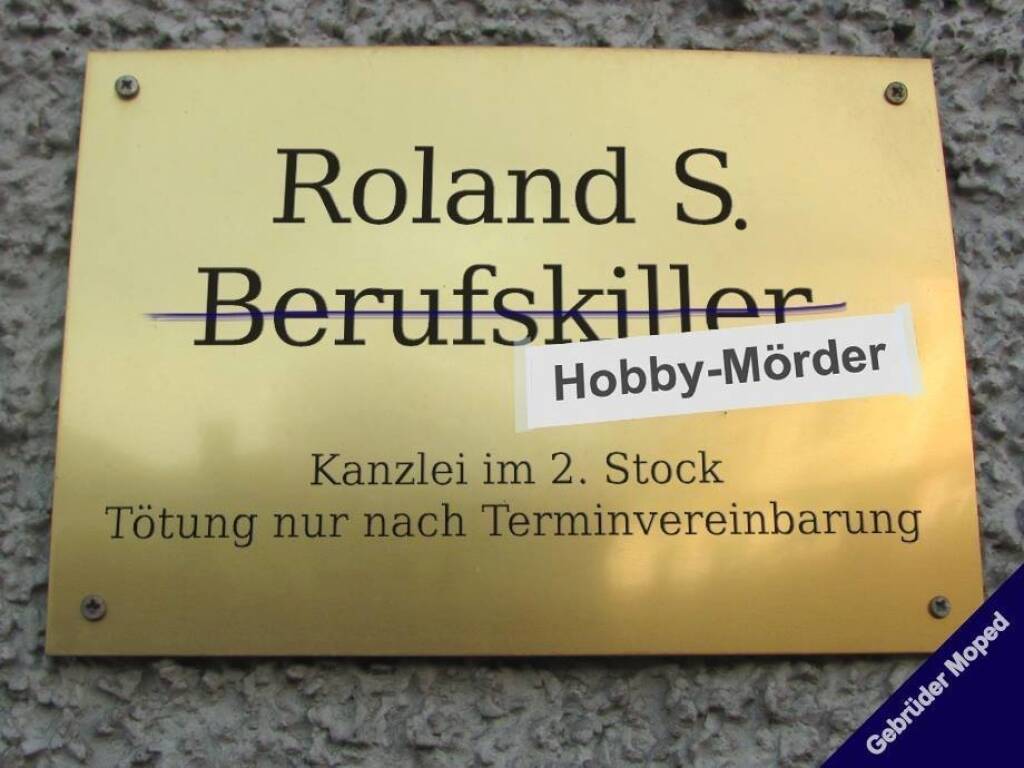 Hobby-Mörder statt Berufskiller (c) Gebrüder Moped (06.09.2013) 