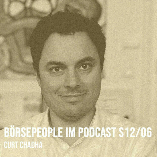 https://open.spotify.com/episode/1PPiwKmRPbCDOKWPh7xfZI
Börsepeople im Podcast S12/06: Curt Chadha - <p>Curt Chadha ist Head of Strategy &amp; Innovation bei der Raiffeisen Holding Niederösterreich-Wien. Wir sprechen über einen Start als Jurist, Führungsjobs in der Payment-Branche bei erst Western Union, dann Wirecard, schliesslich der Wechsel zu Raiffeisen, erst RBI und dann Raiffeisen Holding Niederösterreich-Wien. Curt ist dort für lässige Projekte bzw. Beteiligungen zuständig: NÖM, Neoh, Speedinvest, Agro Club, Auri Sun und vor allem die Zusammenarbeit mit Bitpanda. Jung, diese Bank.<br/><br/>About: Die Serie Börsepeople findet im Rahmen von <a href=http://www.audio-cd.at target=_blank>http://www.audio-cd.at</a> und dem Podcast &#34;Audio-CD.at Indie Podcasts&#34; statt. Es handelt sich dabei um typische Personality- und Werdegang-Gespräche. Die Season 12 umfasst unter dem Motto „24 Börsepeople“ 24 Talks. Presenter der Season 12 ist Re:Guest, <a href=https://www.reguest.io/de/buchungssoftware-hotel/1-0.html target=_blank>https://www.reguest.io/de/buchungssoftware-hotel/1-0.html</a> .Welcher der meistgehörte Börsepeople Podcast ist, sieht man unter <a href=http://www.audio-cd.at/people target=_blank>http://www.audio-cd.at/people.</a> Der Zwischenstand des laufenden Rankings ist tagesaktuell um 12 Uhr aktualisiert.<br/><br/>Bewertungen bei Apple (oder auch Spotify) machen mir Freude: <a href=https://podcasts.apple.com/at/podcast/audio-cd-at-indie-podcasts-wiener-boerse-sport-musik-und-mehr/id1484919130 target=_blank>https://podcasts.apple.com/at/podcast/audio-cd-at-indie-podcasts-wiener-boerse-sport-musik-und-mehr/id1484919130</a> .</p> (15.04.2024) 