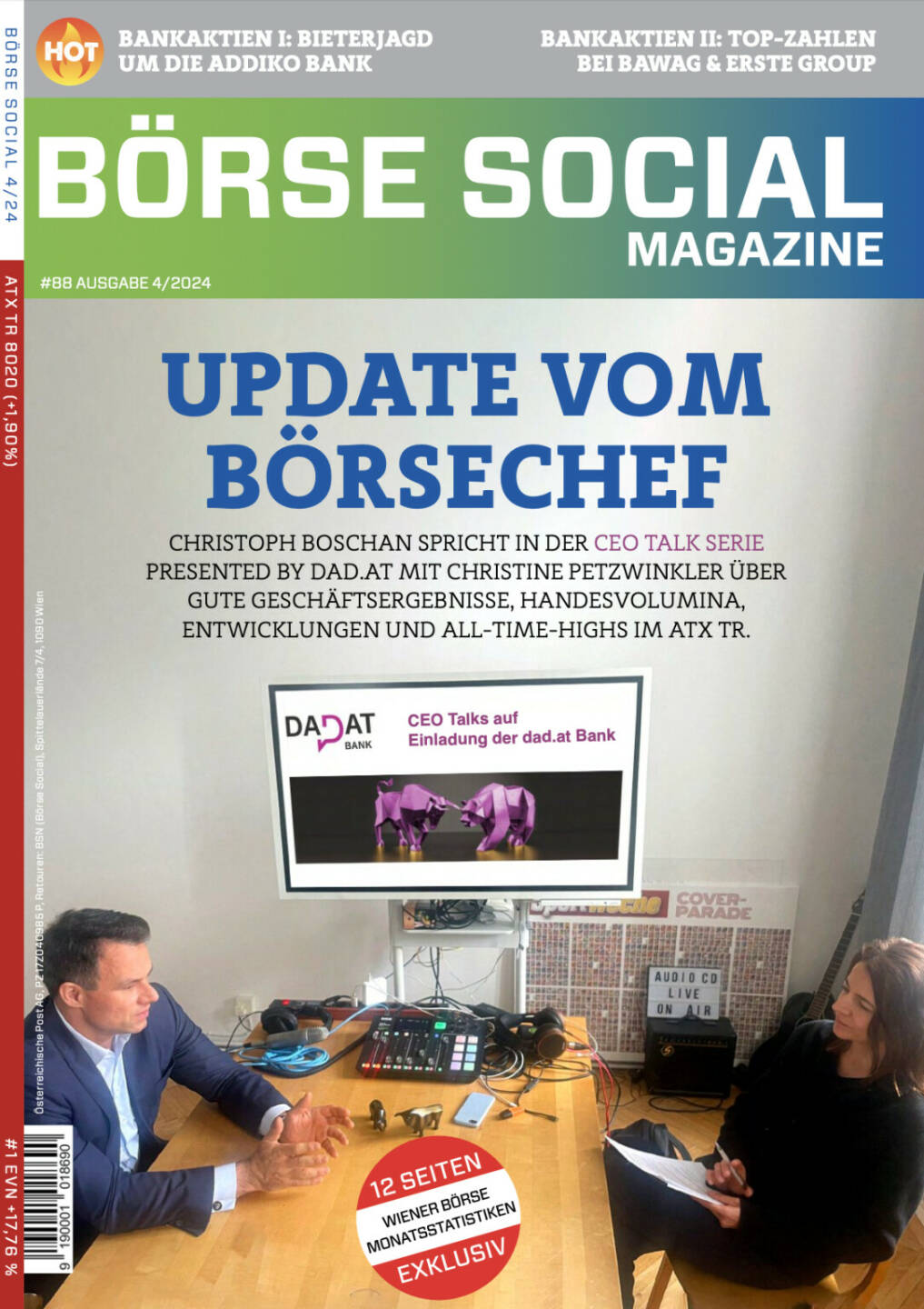 BSM #88 - UPDATE VOM BÖRSECHEF CHRISTOPH BOSCHAN SPRICHT IN DER CEO TALK SERIE PRESENTED BY DAD.AT MIT CHRISTINE PETZWINKLER ÜBER GUTE GESCHÄFTSERGEBNISSE, HANDESVOLUMINA, ENTWICKLUNGEN UND ALL-TIME-HIGHS IM ATX TR.