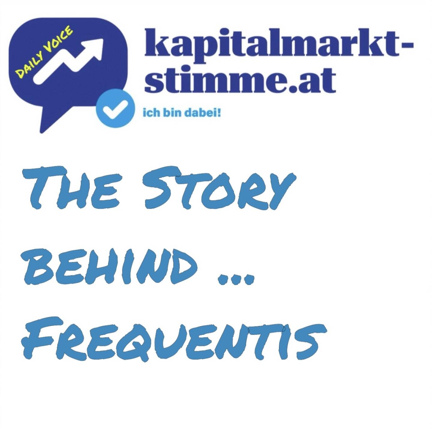 Episode 9/365 der kapitalmarkt-stimme.at daily voice auf audio-cd.at https://audio-cd.at/page/podcast/6648
Heute beginnt eine Serie in der Serie, wir stellen börsenotierte Unternehmen mit knackigen Sagern vor. Zum Auftakt: Frequentis, im Vorjahr zum innovativsten ATXPrime-Unternehmen gewählt. Wolfgang Matejka und Gunter Deuber liefern Inputs zur Story Behind Frequentis.