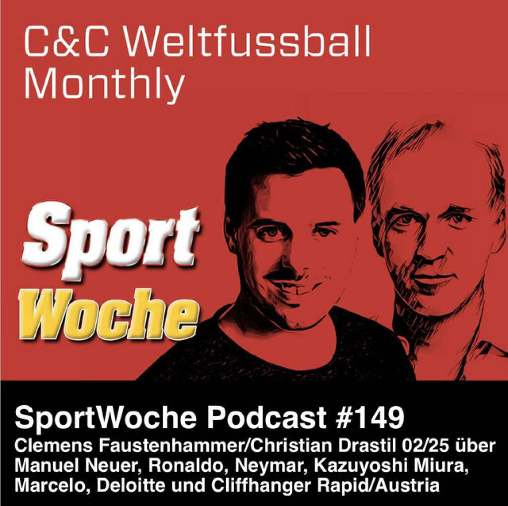 https://open.spotify.com/episode/1qwu3B3RvwTZrb14FmoLdW
SportWoche Podcast #149: Neuer, Ronaldo, Neymar, Kazuyoshi Miura, Marcelo, Cliffhanger Rapid/Austria (C&C Monthly 02/25) - <p>Zwei Leute aus der Finanzbranche, die Fussball lieben, treffen sich einmal im Monat zum C&C Weltfussball Monthly. C&C, das sind einerseits C(hristian) Drastil, Host von audio-cd.at und andererseits C(lemens) Faustenhammer von der RBI. Und Monthly steht natürlich für monatlich, in der Folge für Februar geht es u.a. um Real Madrid-Erfolge bei Deloitte, um Fally Mayulu, um Borussia Dortmund, Red Bull Salzburg, Manuel Neuer, Cristiano Ronaldo, Neymar, Kazuyoshi Miura und Marcelo. <br>
<br>
Und dann gibt es wieder zwei Cliffhanger, die in der März-Folge aufgelöst werden. Stichworte Rapid Wien und Austria Wien. <br>
<br>
C&C Jänner zum Nachhören: <a href=https://audio-cd.at/page/playlist/7701 target=_blank>https://audio-cd.at/page/playlist/7701</a><br>
Deloitte-Studie: <a href=http://www.deloitte.co.uk/dfml target=_blank>http://www.deloitte.co.uk/dfml</a><br>
Börsepeople Clemens Faustenhammer: <a href=https://audio-cd.at/page/podcast/5919/ target=_blank>https://audio-cd.at/page/podcast/5919/</a><br>
Der Newsletter con Clemens: <a href=https://dividendpost.net/newsletter/ target=_blank>https://dividendpost.net/newsletter/</a><br>
<br>
Die SportWoche Podcasts sind presented by Instahelp: Psychologische Beratung online, ohne Wartezeit, vertraulich & anonym. Nimm dir Zeit für dich unter <a href=https://instahelp.me/de/ target=_blank>https://instahelp.me/de/</a> .<br>
<br>
About: Die Marke, Patent, Rechte und das Archiv der SportWoche wurden 2017 von Christian Drastil Comm. erworben, Mehr unter <a href=http://www.sportgeschichte.at target=_blank>http://www.sportgeschichte.at</a> . Der neue SportWoche Podcast ist eingebettet in „ Wiener Börse, Sport, Musik (und mehr)“ auf <a href=http://www.christian-drastil.com/podcast target=_blank>http://www.christian-drastil.com/podcast</a> und erscheint, wie es in Name SportWoche auch drinsteckt, wöchentlich. Bewertungen bei Spotify oder Apple machen mir Freude: <a href=http://www.audio-cd.at/spotify target=_blank>http://www.audio-cd.at/spotify</a> , <a href=http://www.audio-cd.at/apple target=_blank>http://www.audio-cd.at/apple</a> .<br>
<br>
Unter <a href=http://www.sportgeschichte.at/sportwochepodcast target=_blank>http://www.sportgeschichte.at/sportwochepodcast</a> sieht man alle Folgen, auch nach Hörer:innen-Anzahl gerankt.</p> (22.02.2025) 