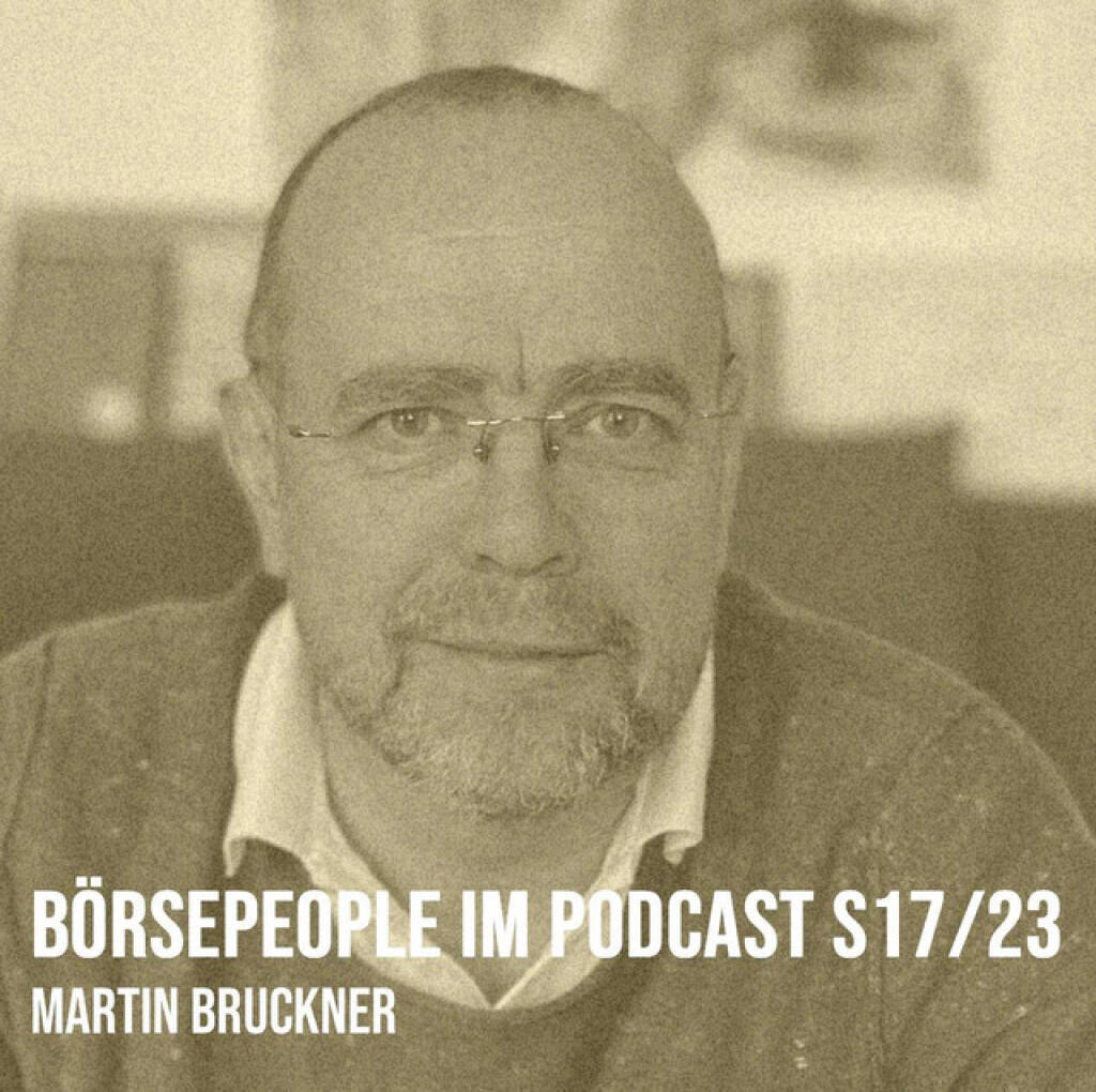 https://open.spotify.com/episode/0kdZVEOmnQCZhQaqeSXSfh
Börsepeople im Podcast S17/23: Martin Bruckner - <p>Martin Bruckner war langjähriger Vorstand der Allianz Investmentbank, im Rapid-Präsidium, ist jetzt Aufsichtsratsvorsitzender des FC Viktoria Pilsen und Trainingslager-Veranstalter mit HomeGame, dazu Soccer Insurance Player mit der Greenshield Company. Wir reden über einen Start bei der GiroCredit in der Sparinvest, dann lange Jahre bei der Allianz, über das Mitwirken beim Delisting der Allianz Elementar, über den Bund-Future, über den Zimmerkollegen Wolfgang Matejka, tolle Jahre als Chef der Investmentbank, über Alexander Putz. Und weiters über viele Facetten seines aktuellen Schaffens als Unternehmer und Investor im Sport.<br>
<br>
<a href=https://www.fcviktoria.cz target=_blank>https://www.fcviktoria.cz</a><br>
Philipp Schobesberger trifft legendär gegen Viktoria Pilsen: <a href=https://www.youtube.com/watch?v=0806YaA2XQg target=_blank>https://www.youtube.com/watch?v=0806YaA2XQg</a><br>
<a href=https://www.homegame.at target=_blank>https://www.homegame.at</a><br>
<a href=https://greenshield.company target=_blank>https://greenshield.company</a><br>
Alexander Putz Börsepeople: <a href=https://audio-cd.at/page/playlist/7886 target=_blank>https://audio-cd.at/page/playlist/7886</a><br>
Wolfgang Matejka auf audio-cd.at: <a href=https://audio-cd.at/search/Matejkas%20Market%20Memos target=_blank>https://audio-cd.at/search/Matejkas%20Market%20Memos</a><br>
<br>
About: Die Serie Börsepeople des Podcasters Christian Drastil, der im Q4/24 in Frankfurt als Finfluencer & Finanznetworker #1 Austria ausgezeichnet wurde, findet im Rahmen von <a href=http://www.audio-cd.at target=_blank>http://www.audio-cd.at</a> und dem Podcast Audio-CD.at Indie Podcasts statt.  Es handelt sich dabei um typische Personality- und Werdegang-Gespräche. Die Season 17 umfasst unter dem Motto „25 Börsepeople“ 25 Talks. Presenter der Season 17 ist die EXAA (Energy Exchange Austria) <a href=https://www.exaa.at target=_blank>https://www.exaa.at.</a> Welcher der meistgehörte Börsepeople Podcast ist, sieht man unter <a href=http://www.audio-cd.at/people target=_blank>http://www.audio-cd.at/people.</a> Der Zwischenstand des laufenden Rankings ist tagesaktuell um 12 Uhr aktualisiert.<br>
<br>
Bewertungen bei Apple (oder auch Spotify) machen mir Freude: <a href=http://www.audio-cd.at/spotify target=_blank>http://www.audio-cd.at/spotify</a> , <a href=http://www.audio-cd.at/apple target=_blank>http://www.audio-cd.at/apple</a> .</p> (12.03.2025) 