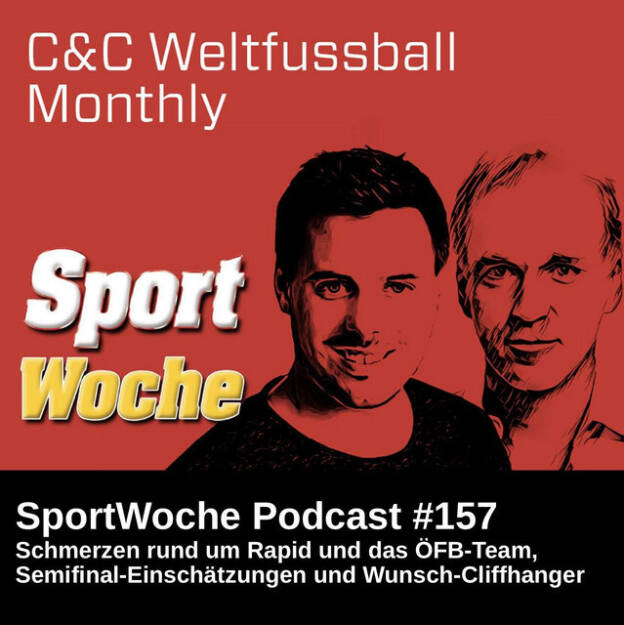 https://open.spotify.com/episode/6lV7J9DpW59r8RLsEfuutG
SportWoche Podcast #157: Schmerzen rund um Rapid und das ÖFB-Team, Semifinali und Wunsch-Cliffhanger (C&C Monthly 04/25) - <p>Zwei Leute aus der Finanzbranche, die Fussball lieben, treffen sich einmal im Monat zum C&C Weltfussball Monthly. C&C, das sind einerseits C(hristian) Drastil, Host von audio-cd.at und andererseits C(lemens) Faustenhammer von der RBI. Und Monthly steht natürlich für monatlich, in der Folge für April geht es um Schmerzen rund um Rapid und das ÖFB-Nationalteam, um die Semifinalpaarungen in den europäischen Wettbewerben und die Nummer 6-10 in der Länderwertung (Österreich 13) und wieder zwei Cliffhanger, einer fällt in die Richtung Wunschtraum. <br>
<br>
Martin Bruckner (Viktoria Pilsen): <a href=https://audio-cd.at/page/podcast/6939 target=_blank>https://audio-cd.at/page/podcast/6939</a><br>
<br>
C&C Jänner, Februar und März zum Nachhören: <a href=https://audio-cd.at/search/monthly target=_blank>https://audio-cd.at/search/monthly</a><br>
Börsepeople Clemens Faustenhammer: <a href=https://audio-cd.at/page/podcast/5919/ target=_blank>https://audio-cd.at/page/podcast/5919/</a><br>
Der Newsletter con Clemens: <a href=https://dividendpost.net/newsletter/ target=_blank>https://dividendpost.net/newsletter/</a><br>
<br>
Die SportWoche Podcasts sind presented by Instahelp: Psychologische Beratung online, ohne Wartezeit, vertraulich & anonym. Nimm dir Zeit für dich unter <a href=https://instahelp.me/de/ target=_blank>https://instahelp.me/de/</a> .<br>
<br>
About: Die Marke, Patent, Rechte und das Archiv der SportWoche wurden 2017 von Christian Drastil Comm. erworben, Mehr unter <a href=http://www.sportgeschichte.at target=_blank>http://www.sportgeschichte.at</a> . Der neue SportWoche Podcast ist eingebettet in „ Wiener Börse, Sport, Musik (und mehr)“ auf <a href=http://www.christian-drastil.com/podcast target=_blank>http://www.christian-drastil.com/podcast</a> und erscheint, wie es in Name SportWoche auch drinsteckt, wöchentlich. Bewertungen bei Spotify oder Apple machen mir Freude: <a href=http://www.audio-cd.at/spotify target=_blank>http://www.audio-cd.at/spotify</a> , <a href=http://www.audio-cd.at/apple target=_blank>http://www.audio-cd.at/apple</a> .<br>
<br>
Unter <a href=http://www.sportgeschichte.at/sportwochepodcast target=_blank>http://www.sportgeschichte.at/sportwochepodcast</a> sieht man alle Folgen, auch nach Hörer:innen-Anzahl gerankt.</p> (19.04.2025) 