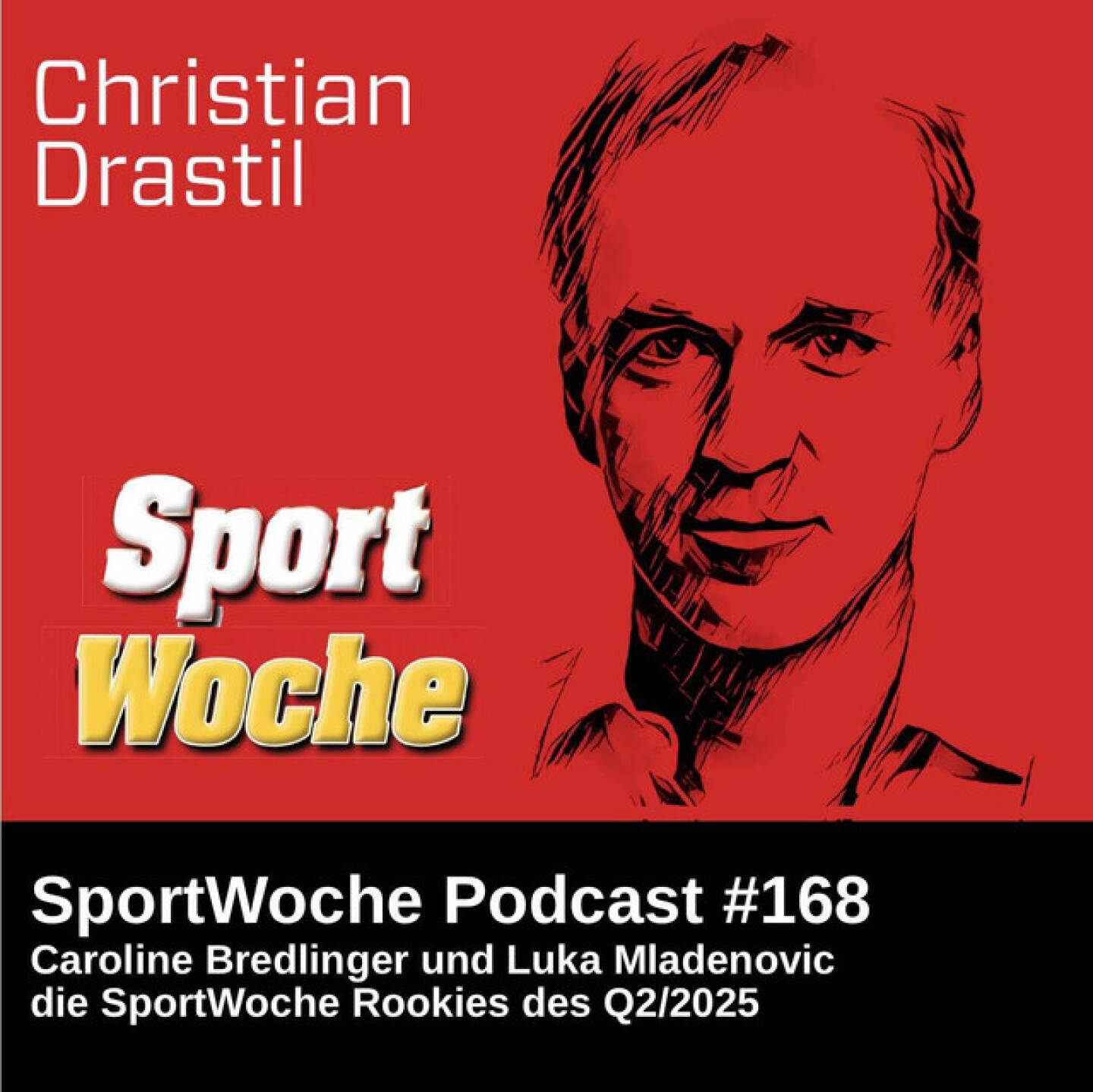 https://open.spotify.com/episode/2SMK2tcpHzzsyRkCyrpBGK
SportWoche Podcast #168: Caroline Bredlinger und Luka Mladenovic die SportWoche Rookies des Q2/2025 - <p>2025 neu im SportWoche-Podcast: Am Ende eines Quartals werden die AufsteigerInnen, die Rookies der vergangenen drei Monate, im österreichischen Sport genannt. Subjektiv, aber immerhin. Für das Q2/2025 waren das Mittelstrecken-Läuferin Caroline Bredlinger und Schwimmer Luka Mladenovic. Thx dafür auch an meine Facebook-Bubble.<br>
<br>
Q1 Nachhören: Tennisspielerin Lili Tagger und Marathonläufer Aaron Gruen<br>
<a href=https://open.spotify.com/episode/6aHWEcgMuNQD8eBnAm3kXB target=_blank>https://open.spotify.com/episode/6aHWEcgMuNQD8eBnAm3kXB</a> <br>
<br>
Die SportWoche Podcasts sind presented by Instahelp: Psychologische Beratung online, ohne Wartezeit, vertraulich & anonym. Nimm dir Zeit für dich unter <a href=https://instahelp.me/de/ target=_blank>https://instahelp.me/de/</a> .<br>
<br>
Die SportWoche Podcasts sind presented by Instahelp: Psychologische Beratung online, ohne Wartezeit, vertraulich & anonym. Nimm dir Zeit für dich unter <a href=https://instahelp.me/de/ target=_blank>https://instahelp.me/de/</a> .<br>
<br>
About: Die Marke, Patent, Rechte und das Archiv der SportWoche wurd en 2017 von Christian Drastil Comm. erworben, Mehr unter <a href=http://www.sportgeschichte.at target=_blank>http://www.sportgeschichte.at</a> . Der neue SportWoche Podcast ist eingebettet in „ Wiener Börse, Sport, Musik (und mehr)“ auf <a href=http://www.christian-drastil.com/podcast target=_blank>http://www.christian-drastil.com/podcast</a> und erscheint, wie es in Name SportWoche auch drinsteckt, wöchentlich. Bewertungen bei Spotify oder Apple machen mir Freude: <a href=http://www.audio-cd.at/spotify target=_blank>http://www.audio-cd.at/spotify</a> , <a href=http://www.audio-cd.at/apple target=_blank>http://www.audio-cd.at/apple</a> .<br>
<br>
Unter <a href=http://www.sportgeschichte.at/sportwochepodcast target=_blank>http://www.sportgeschichte.at/sportwochepodcast</a> sieht man alle Folgen, auch nach Hörer:innen-Anzahl gerankt.</p>