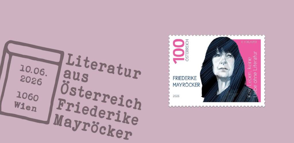 Neue Briefmarke der Serie „Literatur aus Österreich“ würdigt die Wiener Lyrikerin und Schriftstellerin Friederike Mayröcker. Foto: Österreichische Post, &copy; Aussender (08.06.2026) 