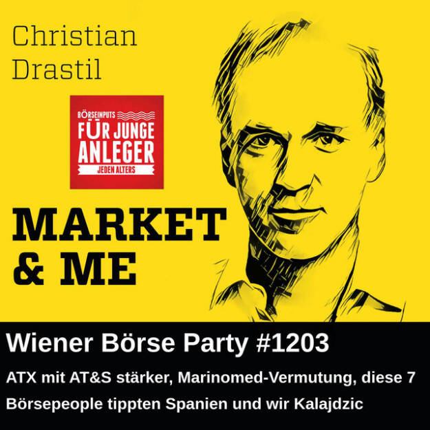https://open.spotify.com/episode/6mQYJg4nngS5EI0EgjKcZo
Wiener Börse Party #1203: ATX mit AT&S stärker, Marinomed-Vermutung, diese 7 Börsepeople tippten Spanien und wir Kalajdzic - <p>Die Wiener Börse Party ist ein Podcastprojekt für Audio-CD.at von Christian Drastil Comm.. Unter dem Motto „Market & Me“ berichtet Christian Drastil über das Tagesgeschehen an der Wiener Börse. Inhalte der Folge #1202: <br>
<br>
- ATX stärker<br>
- AT&S, FACC und Erste gesucht<br>
- PIR-News zu Bawag, wienerberger, Kontron, Reploid, Post, Marinomed, RBI/Addiko<br>
- Peter Schiefer läutet die Opening Bell für Dienstag. Der Berater bei Grünberger & Partner hat Ende Juni das Börselisting von Emerald Horizon kommunikativ begleitet<br>
- IPO-Index Update<br>
- Börse Frankfurt: DAX fester, aber knapp unter 25.000, Siemens Energy gesucht<br>
- letzter WM-Blick: diese 7 Börsepeople tippten Spanien und wir Kalajdzic<br>
- mehr dazu im Podcast bzw. in einem Trial unter <a href=https://www.boerse-express.com/suche?search=drastil target=_blank>https://www.boerse-express.com/suche?search=drastil</a><br>
<br>
Links: <br>
- Signature Song: <a href=http://www.audio-cd.at/music target=_blank>http://www.audio-cd.at/music</a><br>
- Börsepeople Julia Bunz: <a href=http://www.audio-cd.at/people target=_blank>http://www.audio-cd.at/people</a> <br>
- Fanboy-Fundraising: <a href=http://www.christian-drastil.com target=_blank>http://www.christian-drastil.com</a><br>
- Stockpicking Österreich: <a href=https://www.wikifolio.com/de/at/w/wfdrastil1? target=_blank>https://www.wikifolio.com/de/at/w/wfdrastil1?</a><br>
- Austria 30 Private IR: <a href=https://www.wikifolio.com/de/at/w/wf00atat30 target=_blank>https://www.wikifolio.com/de/at/w/wf00atat30</a><br>
<br>
ATX aktuell: <a href=https://www.wienerborse.at/indizes/aktuelle-indexwerte/preise-mitglieder/??ISIN=AT0000999982&ID_NOTATION=92866&cHash=49b7ab71e783b5ef2864ad3c8a5cdbc1 target=_blank>https://www.wienerborse.at/indizes/aktuelle-indexwerte/preise-mitglieder/??ISIN=AT0000999982&ID_NOTATION=92866&cHash=49b7ab71e783b5ef2864ad3c8a5cdbc1</a><br>
<br>
Die täglichen Folgen der Wiener Börse Party (Co-verantwortlich Script: Christine Petzwinkler) sind 2026 präsentiert von der Deutsche Börse Xetra <a href=https://live.deutsche-boerse.com/xetraplus target=_blank>https://live.deutsche-boerse.com/xetraplus</a> . Infos zum Jingle: <a href=https://audio-cd.at/page/podcast/7326 target=_blank>https://audio-cd.at/page/podcast/7326</a> <br>
<br>
Risikohinweis: Die hier veröffentlichten Gedanken sind weder als Empfehlung noch als ein Angebot oder eine Aufforderung zum An- oder Verkauf von Finanzinstrumenten zu verstehen und sollen auch nicht so verstanden werden. Sie stellen lediglich die persönliche Meinung der Podcastmacher dar. Der Handel mit Finanzprodukten unterliegt einem Risiko. Sie können Ihr eingesetztes Kapital verlieren. Und: Bewertungen bei Apple (oder auch Spotify) machen mir Freude:  <a href=http://www.audio-cd.at/spotify target=_blank>http://www.audio-cd.at/spotify</a> <a href=http://www.audio-cd.at/apple target=_blank>http://www.audio-cd.at/apple</a><br>
</p> (21.07.2026) 